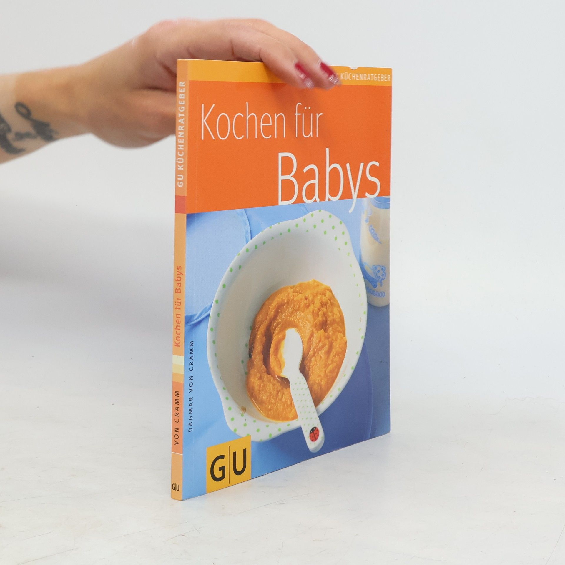 Dagmar von Cramm Kochen für Babys