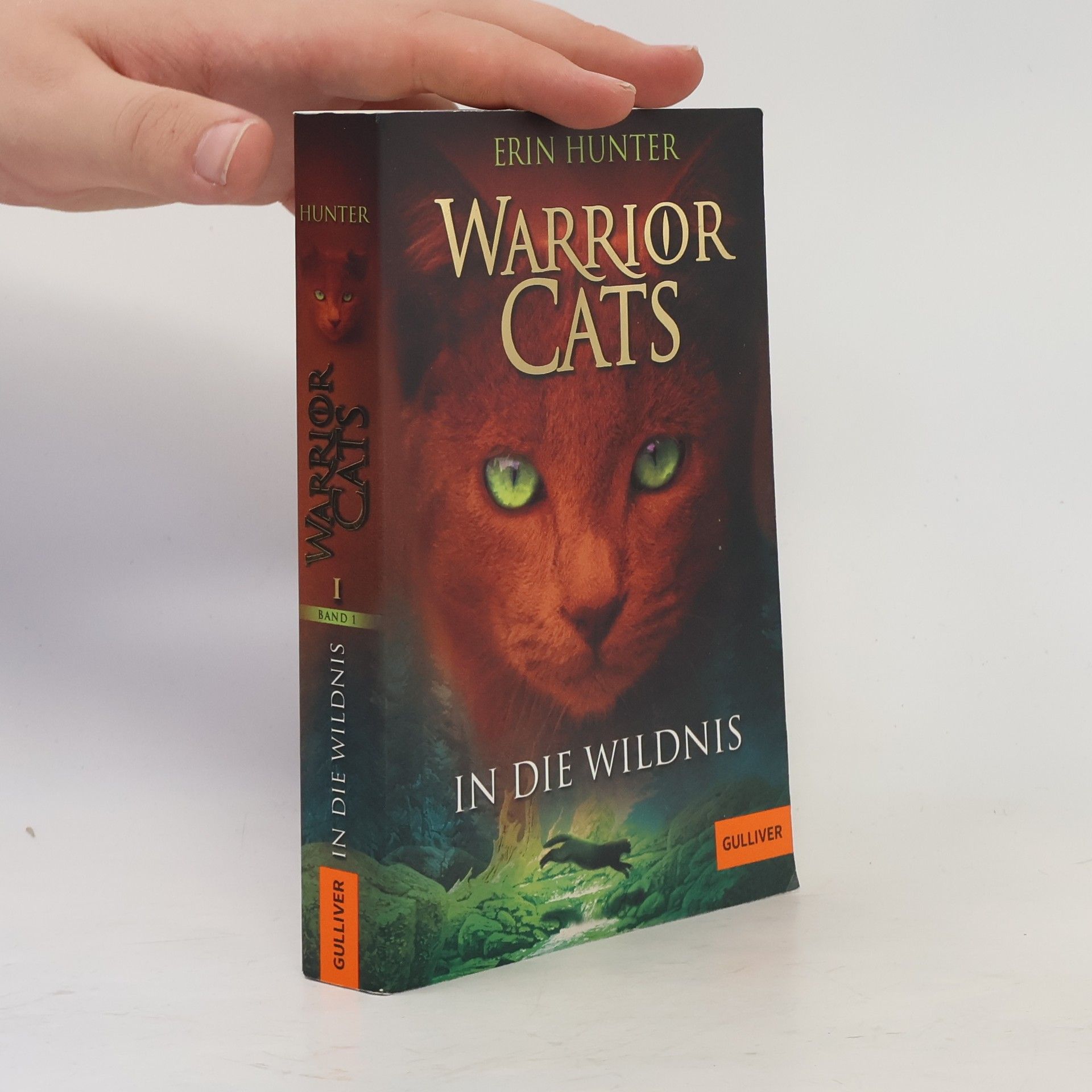 Erin Hunter Warrior Cats. In die Wildnis