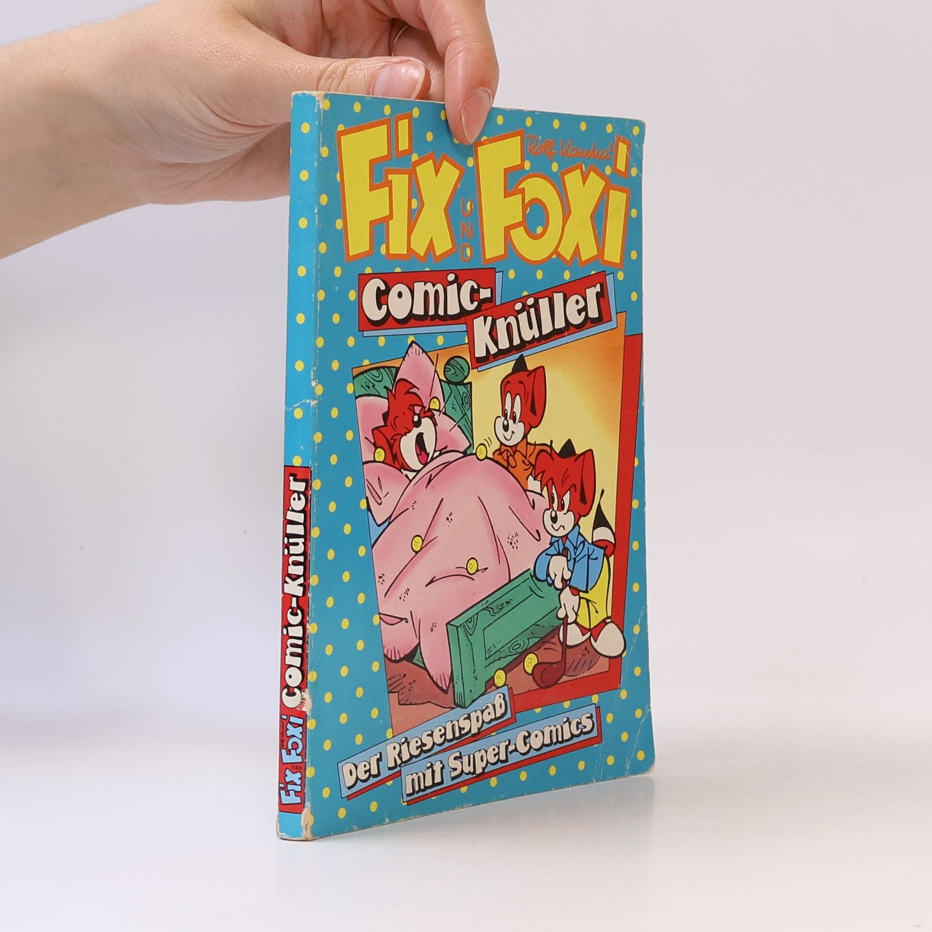 Rolf Kauka Fix und Foxi