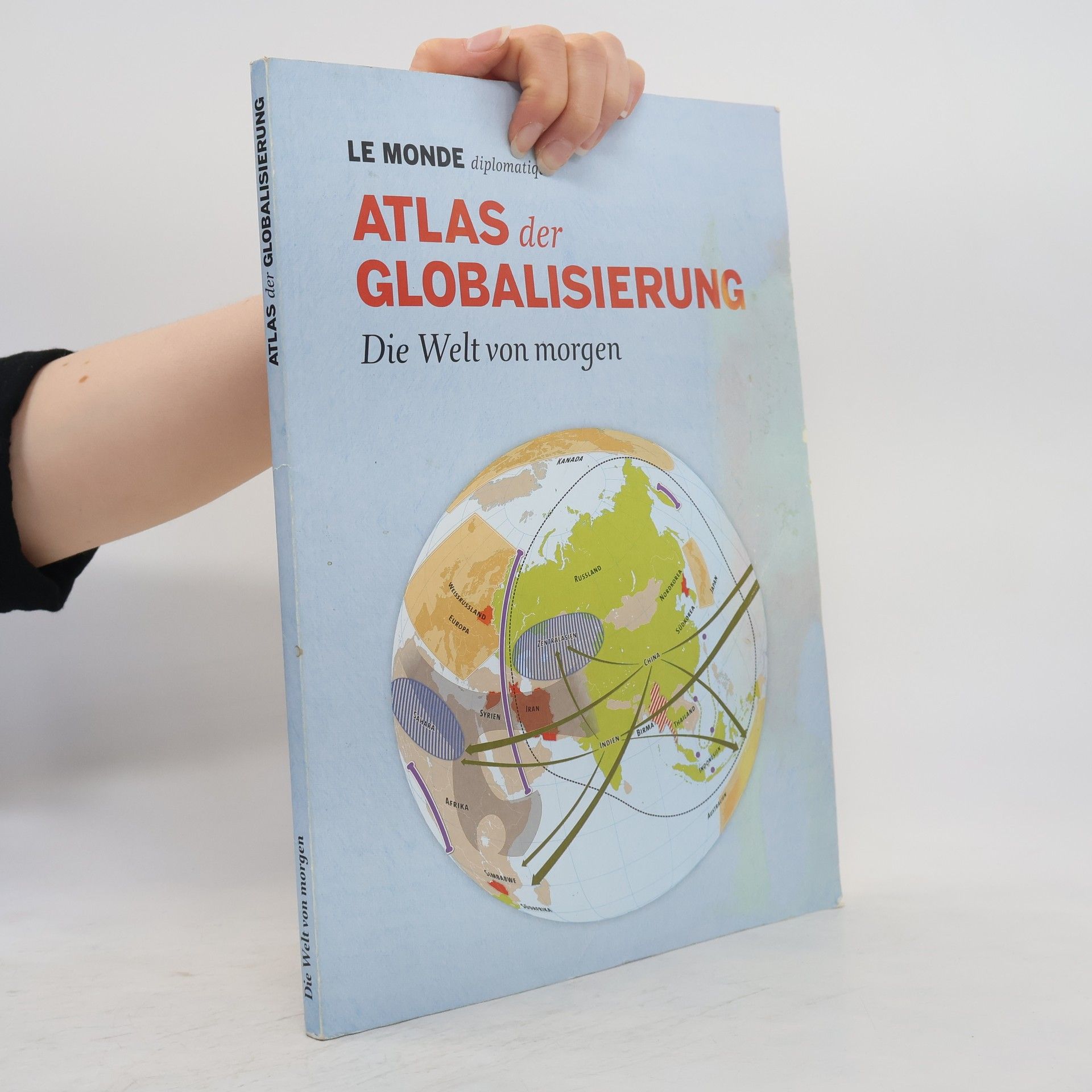 Various authors Atlas der Globalisierung