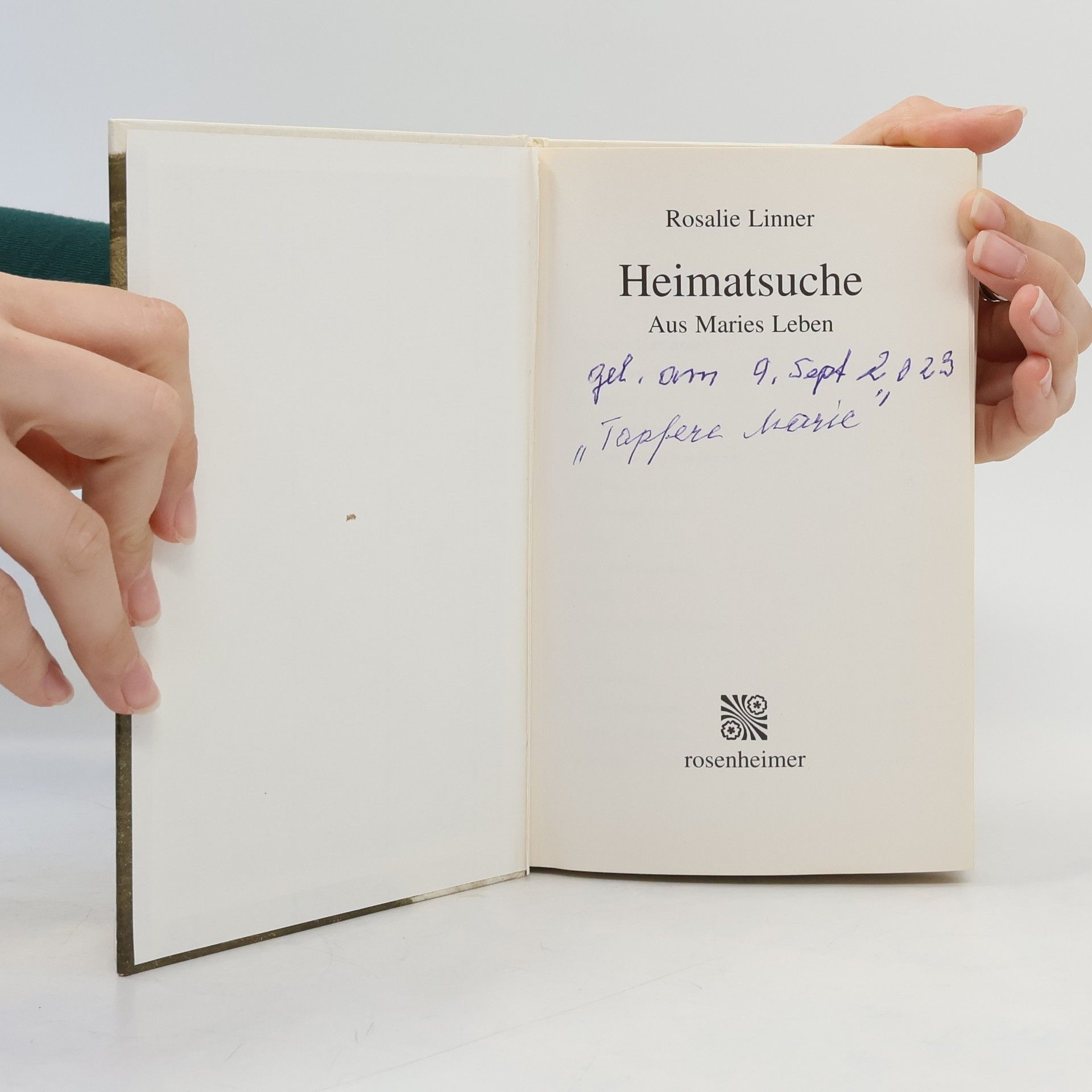 Rosalie Linner Heimatsuche