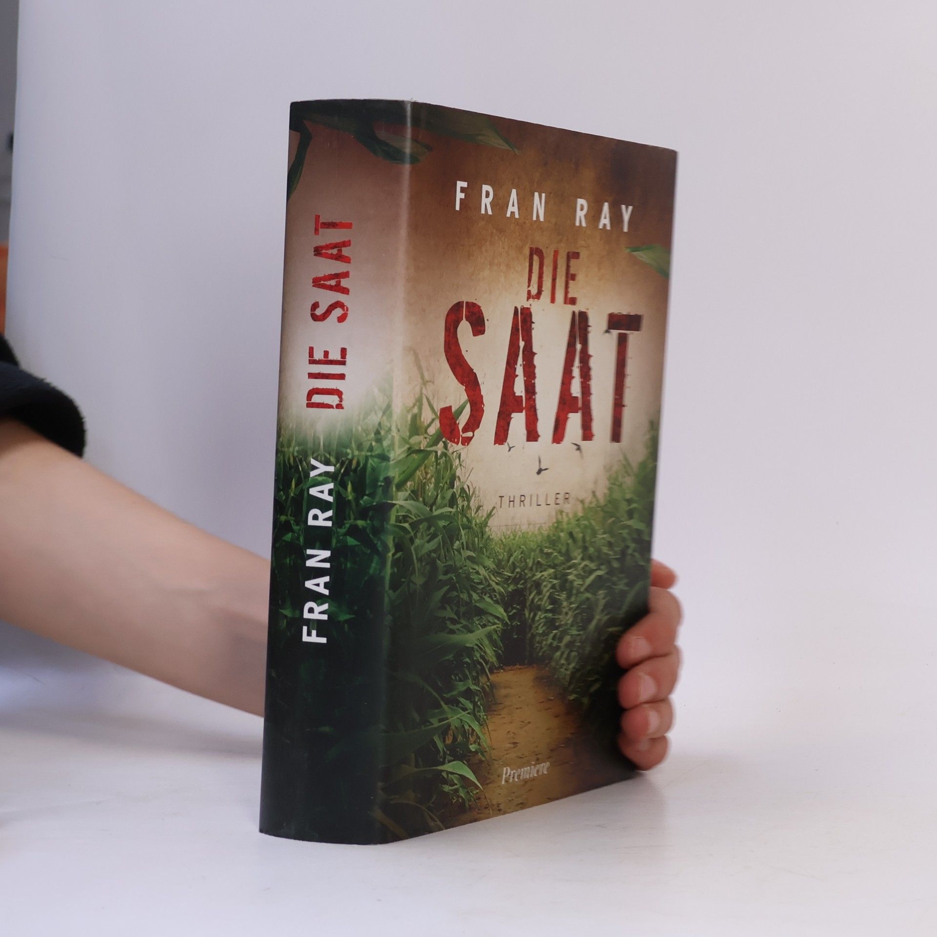 Fran Ray Die Saat