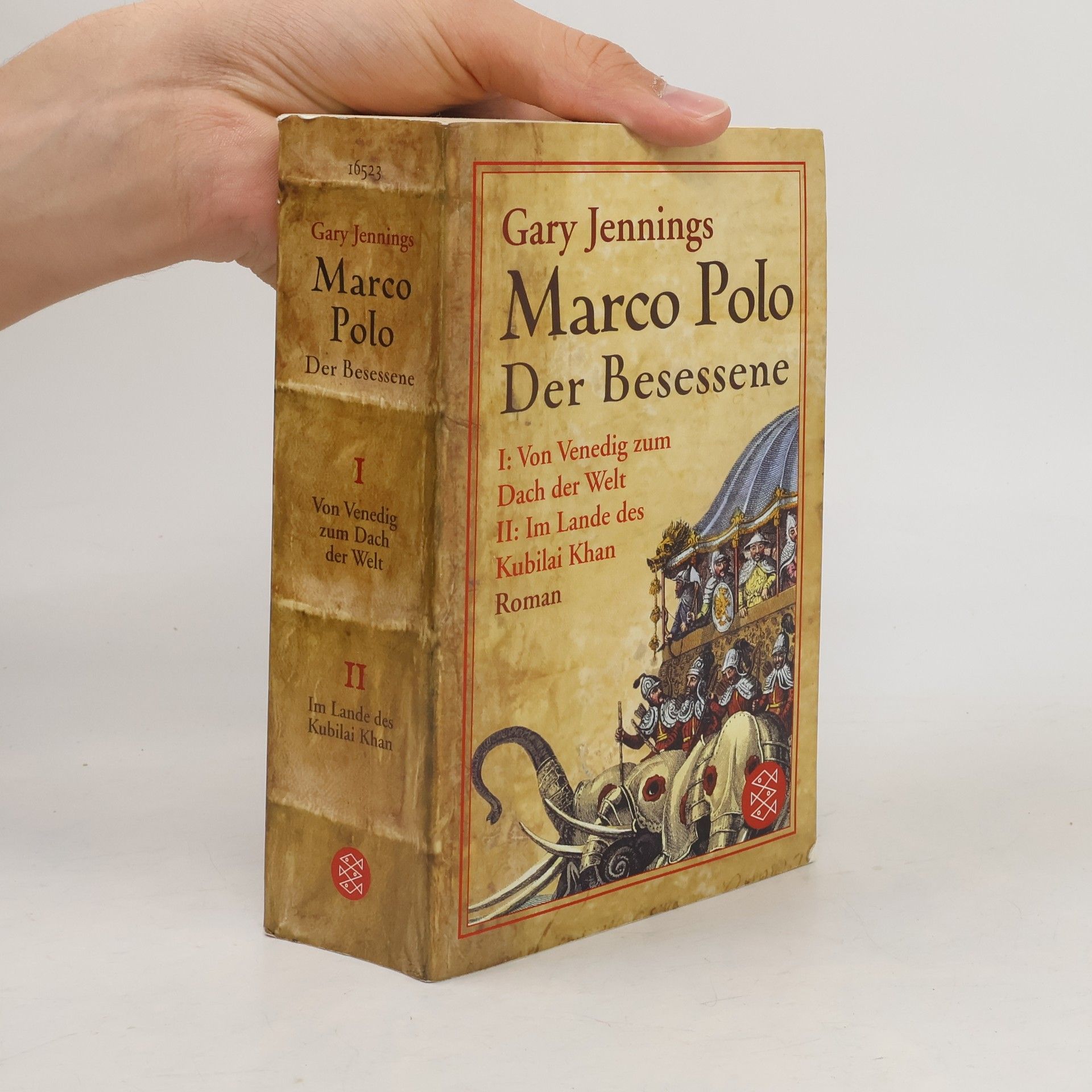 Gary Jennings Marco Polo: der Besessene I + II