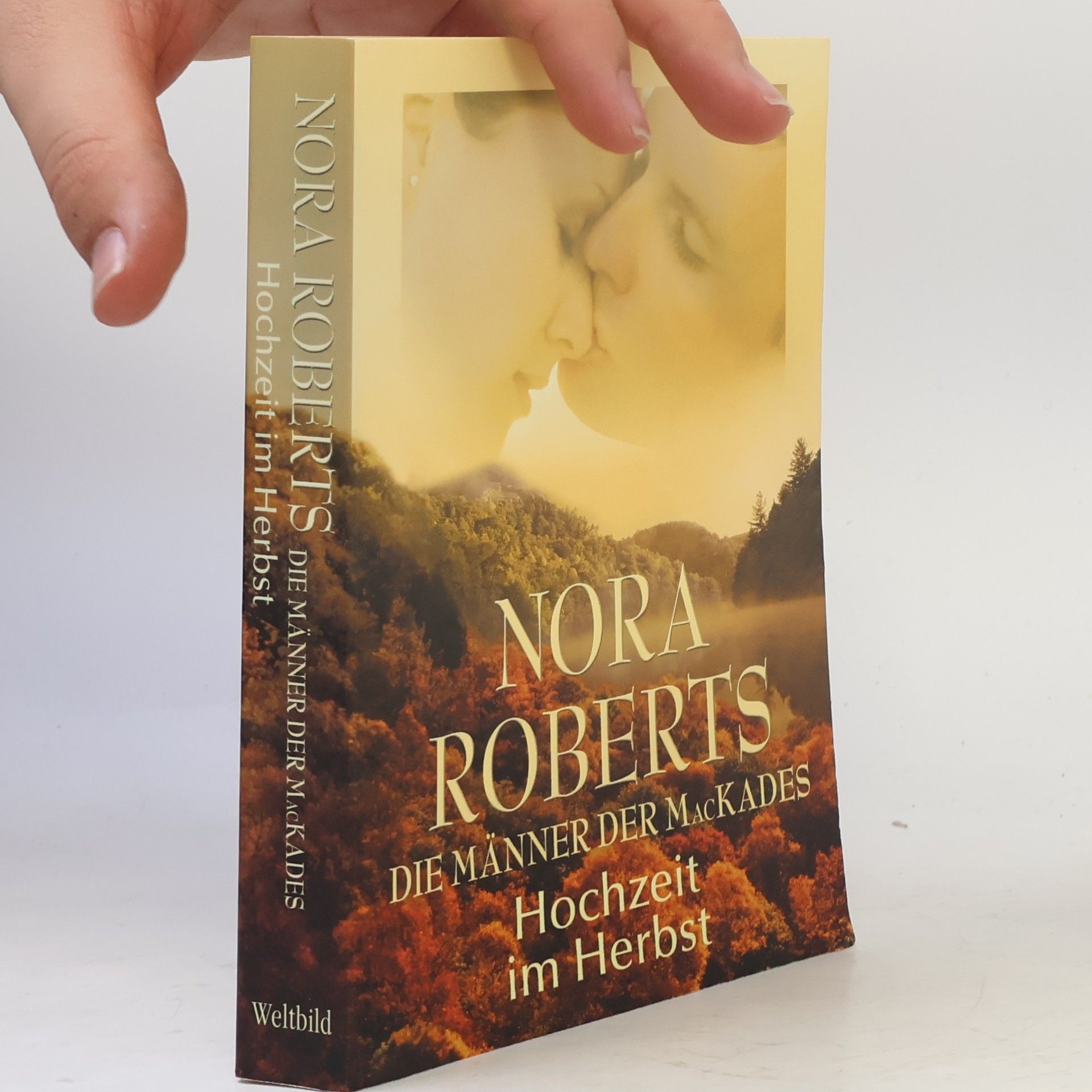 Nora Roberts Die Männer der MacKades. Hochzeit im Herbst
