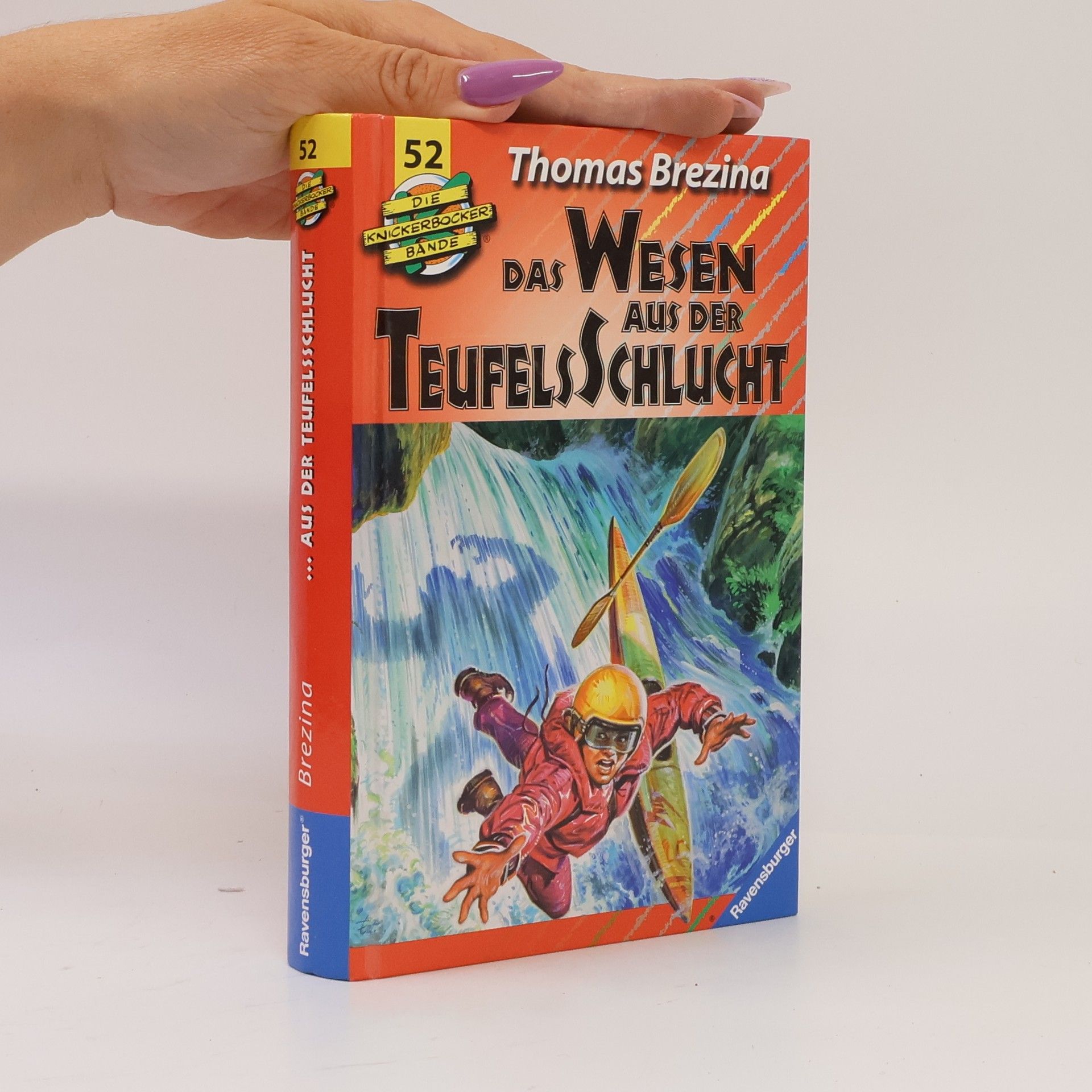 Thomas Brezina Die Knickerbocker-Bande 52. Das Wesen aus der Teufelsschlucht