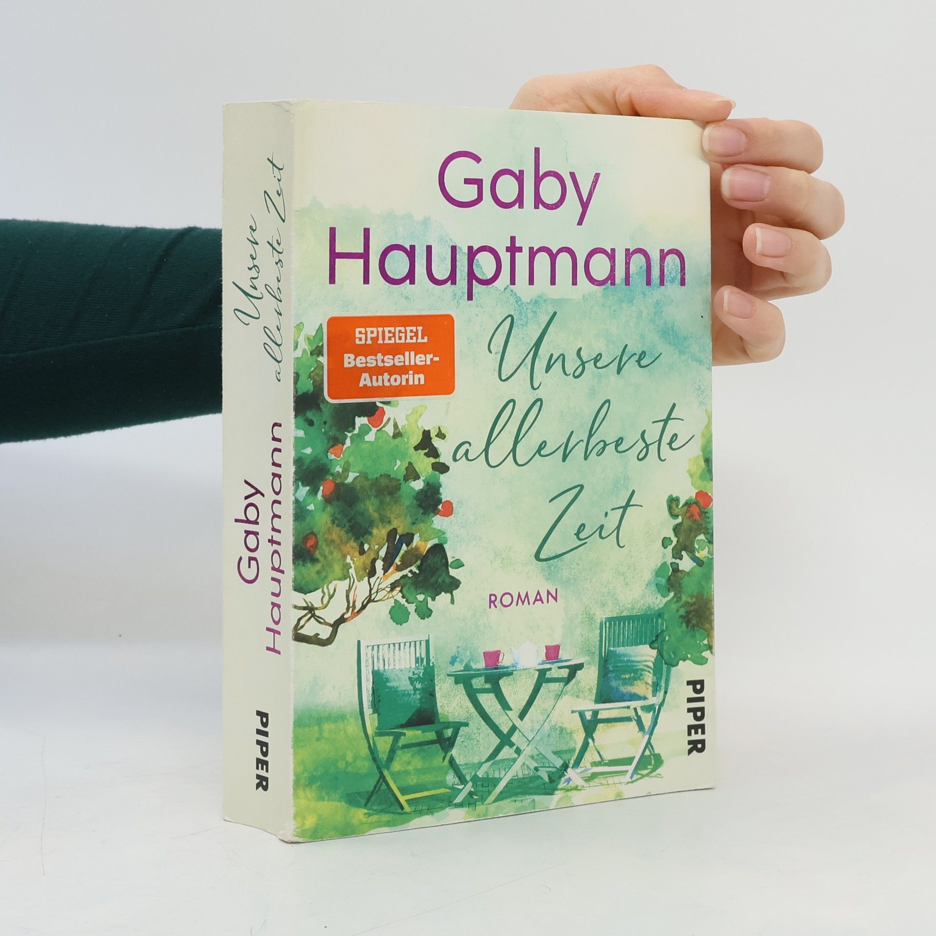 Gaby Hauptmann Unsere allerbeste Zeit
