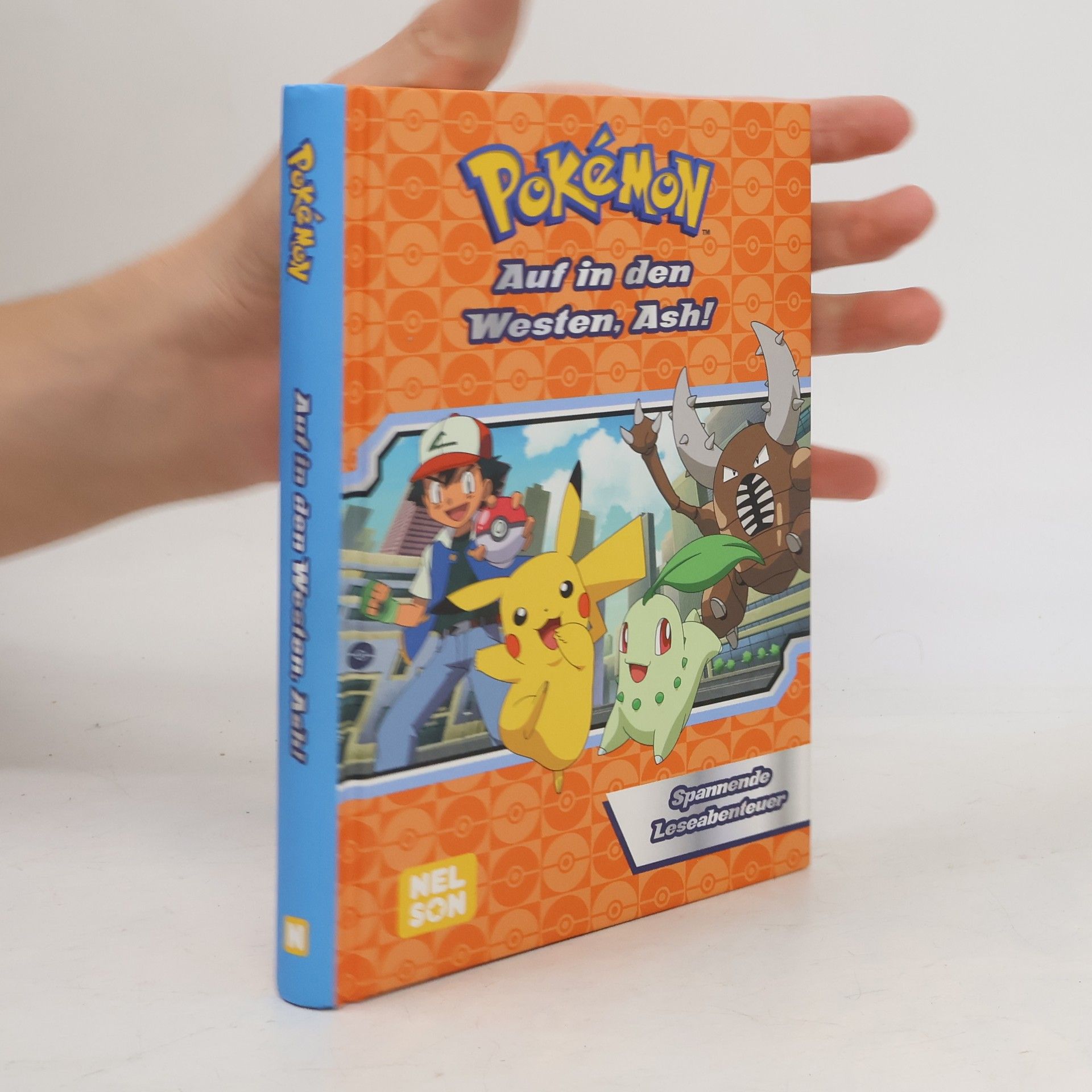 Tracey West Pokémon. Auf in den Westen, Ash!