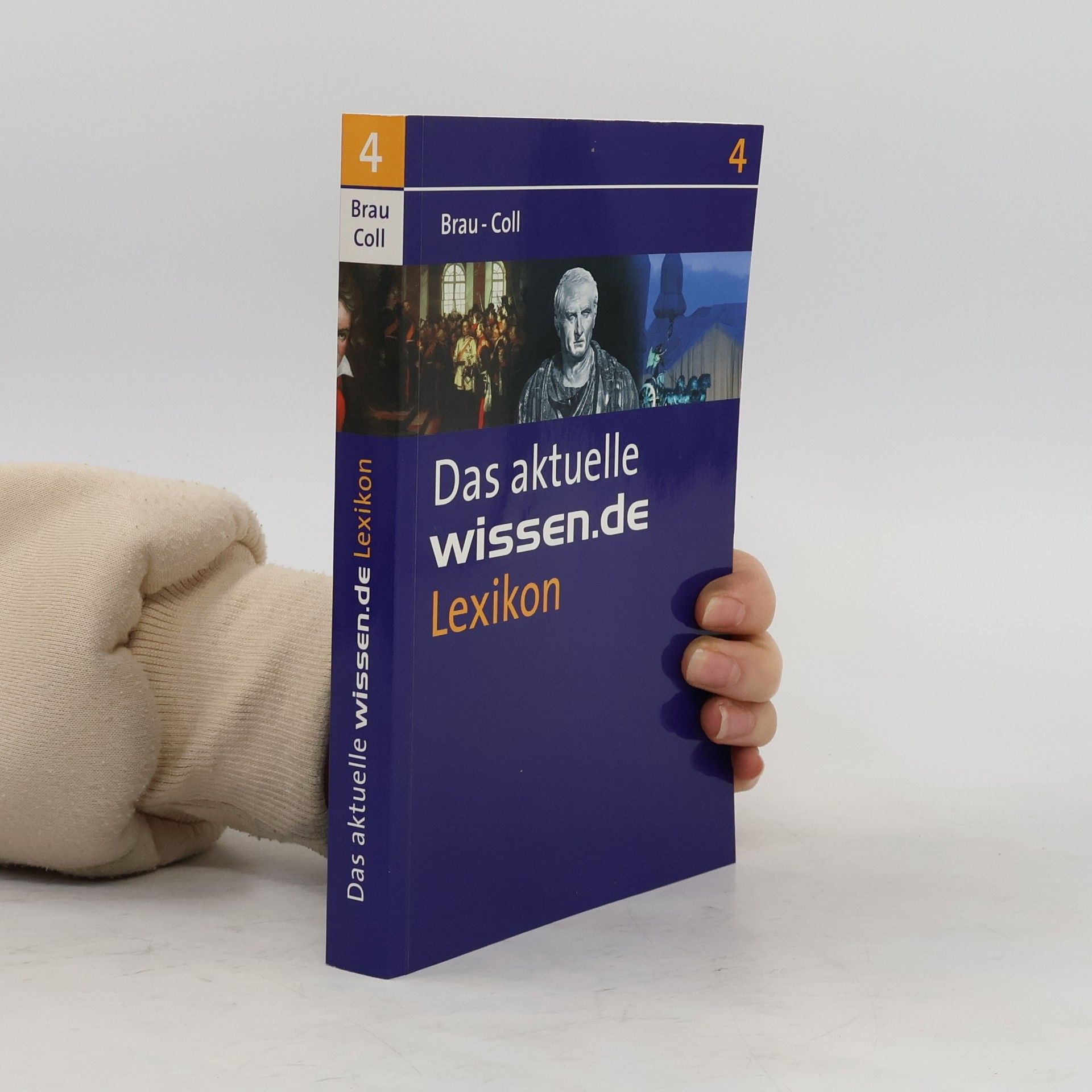 Kolektiv autorů Das aktuelle wissen.de Lexikon 4. Brau-Coll