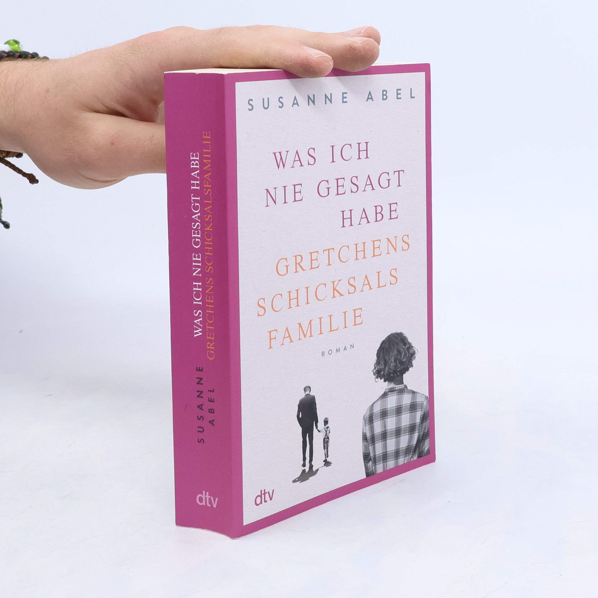 Susanne Abel Was ich nie gesagt habe