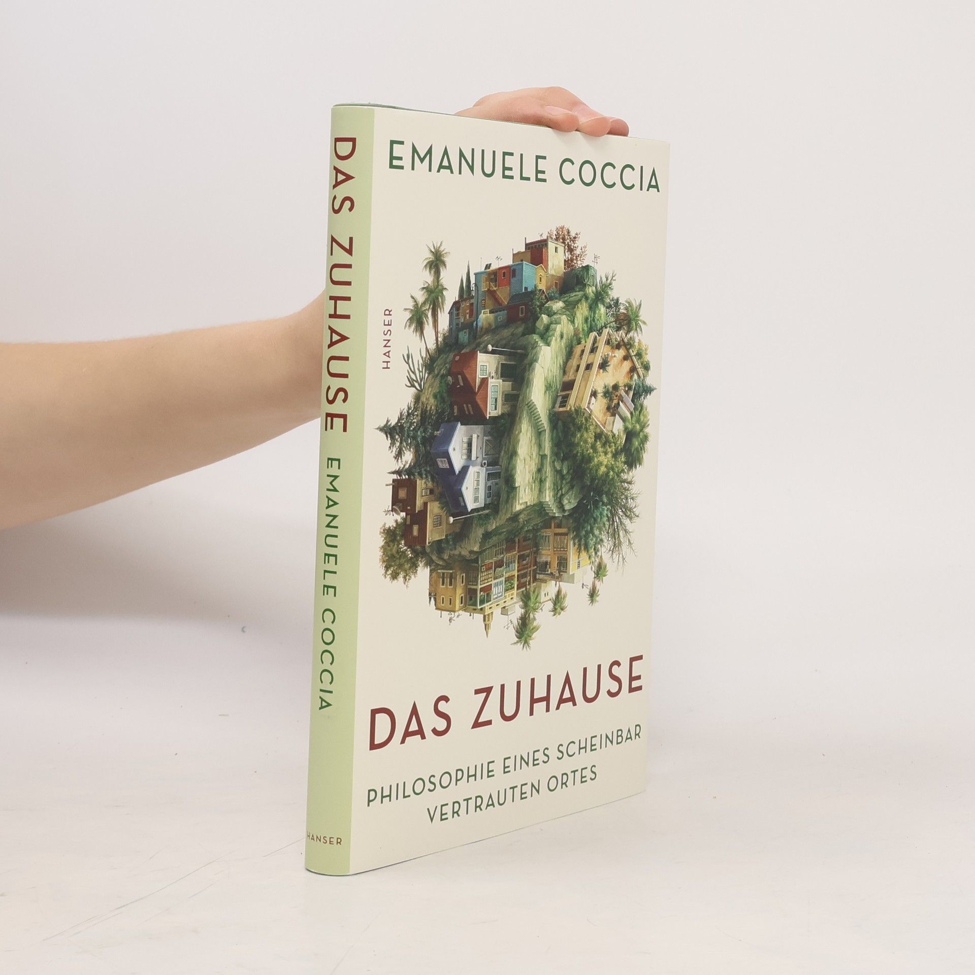 Emanuele Coccia Das Zuhause