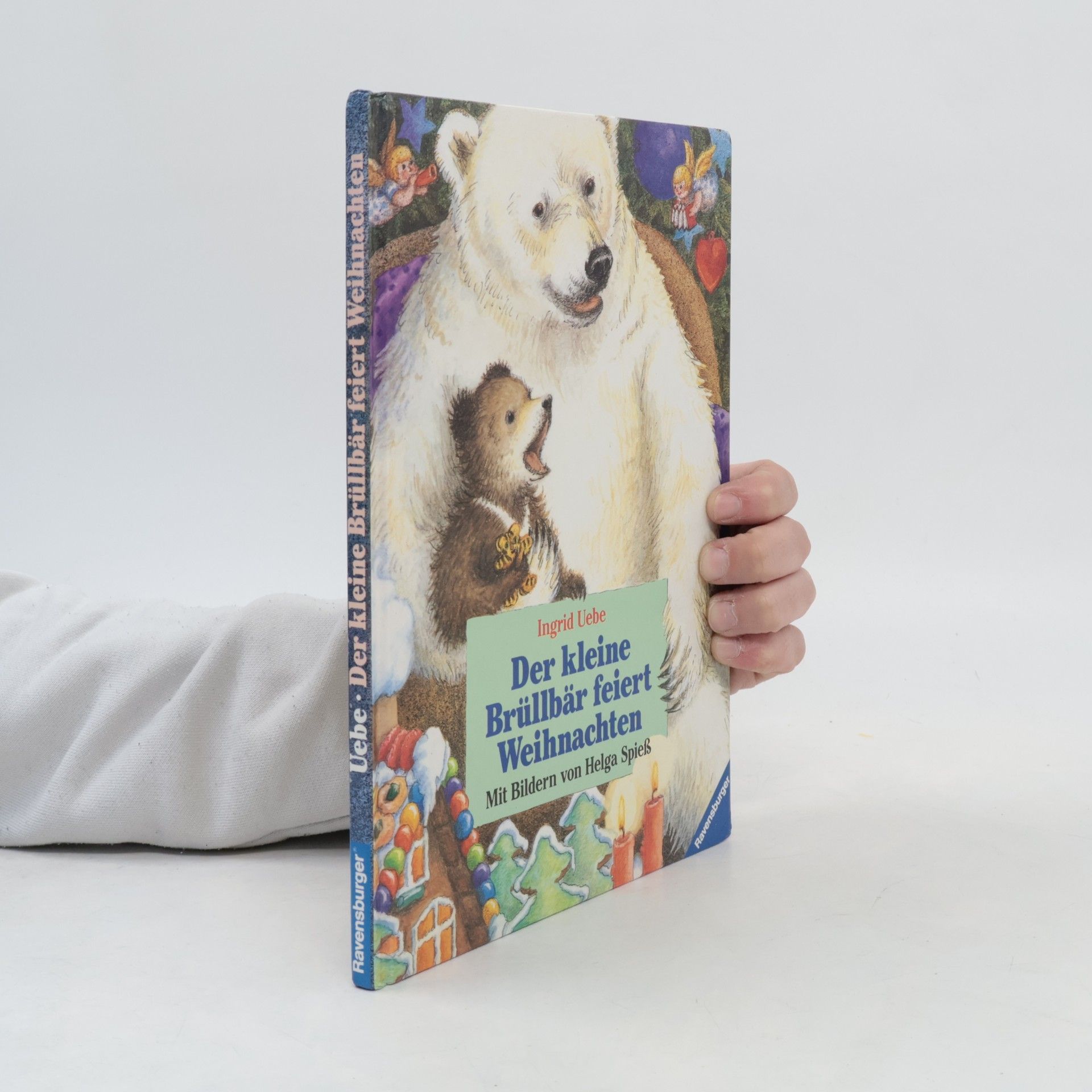 Helga Spieß Der kleine Brüllbär feiert Weihnachten