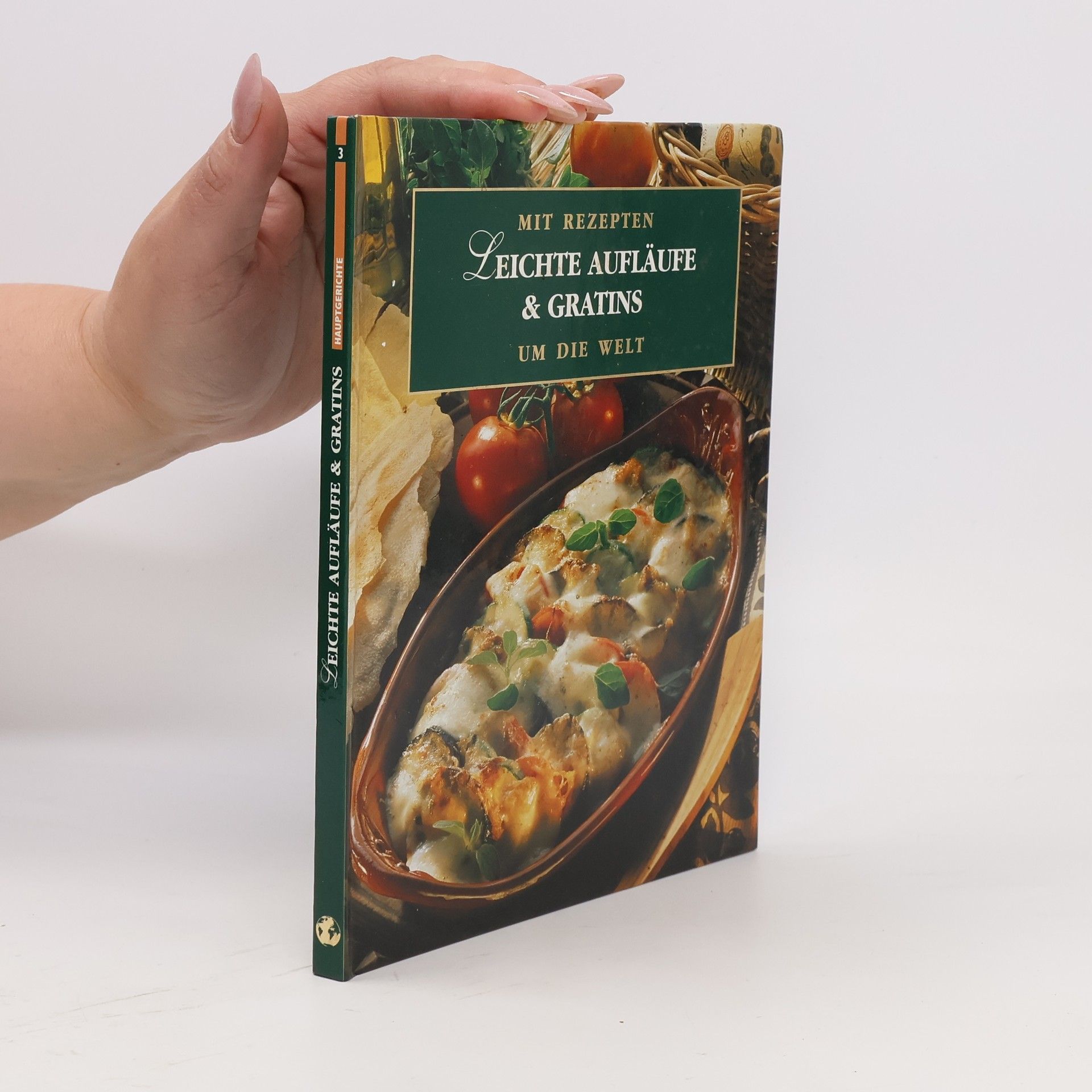 Autorenkollektiv Leichte Aufläufe & Gratins