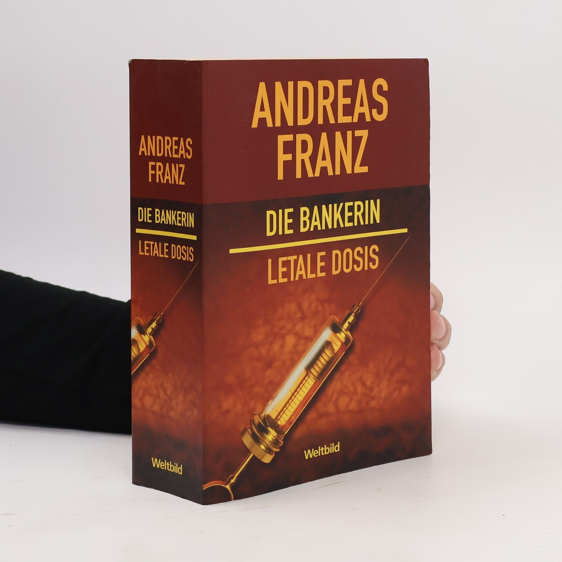 Andreas Franz Die Bankerin / Latale Dosis