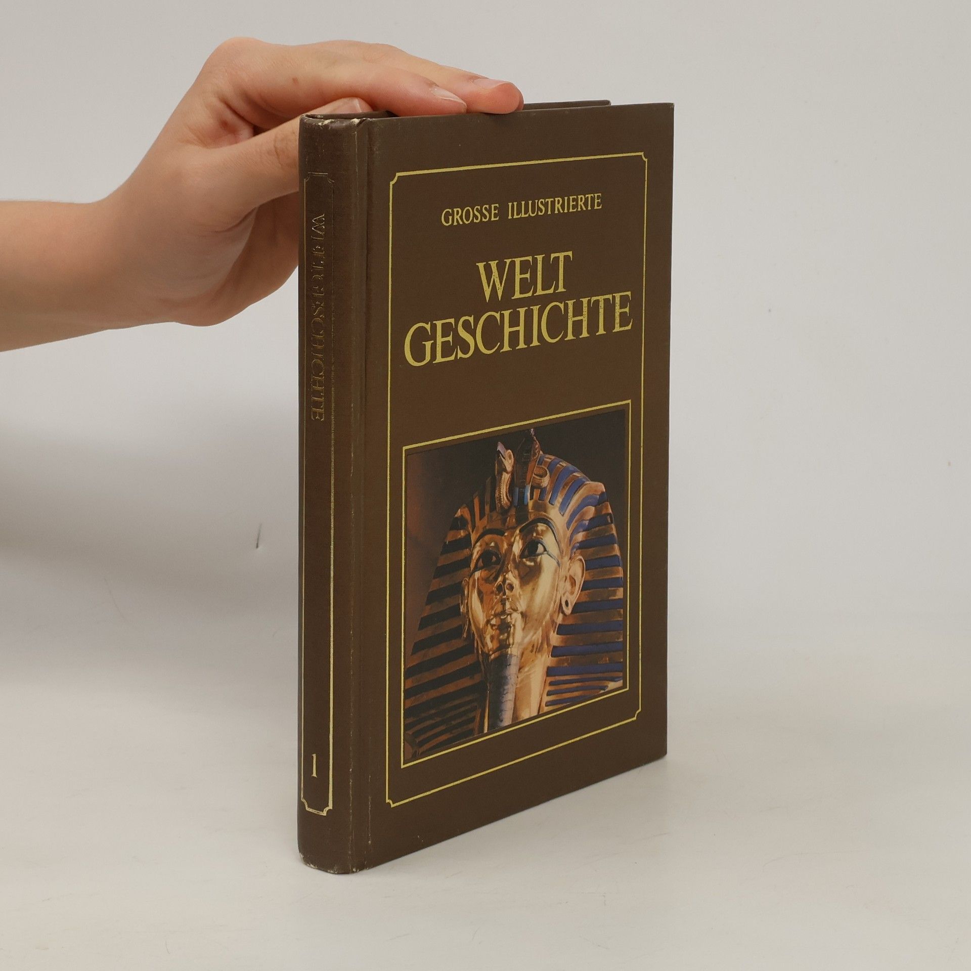 Various authors Grosse Illustrierte Welt Geschichte 1