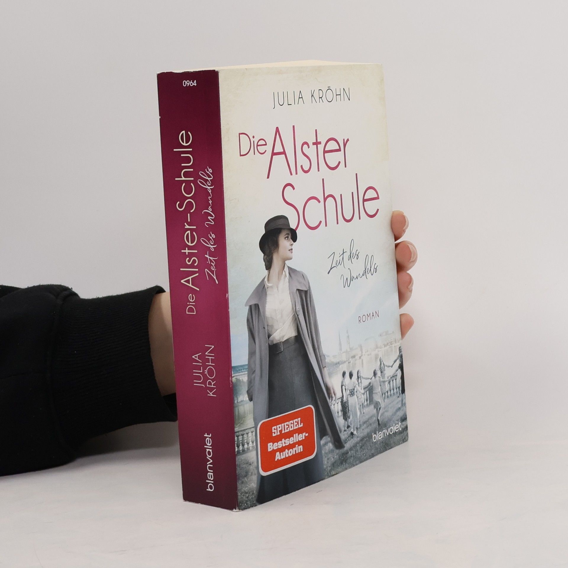Julia Kröhn Die Alster-Schule - Zeit des Wandels