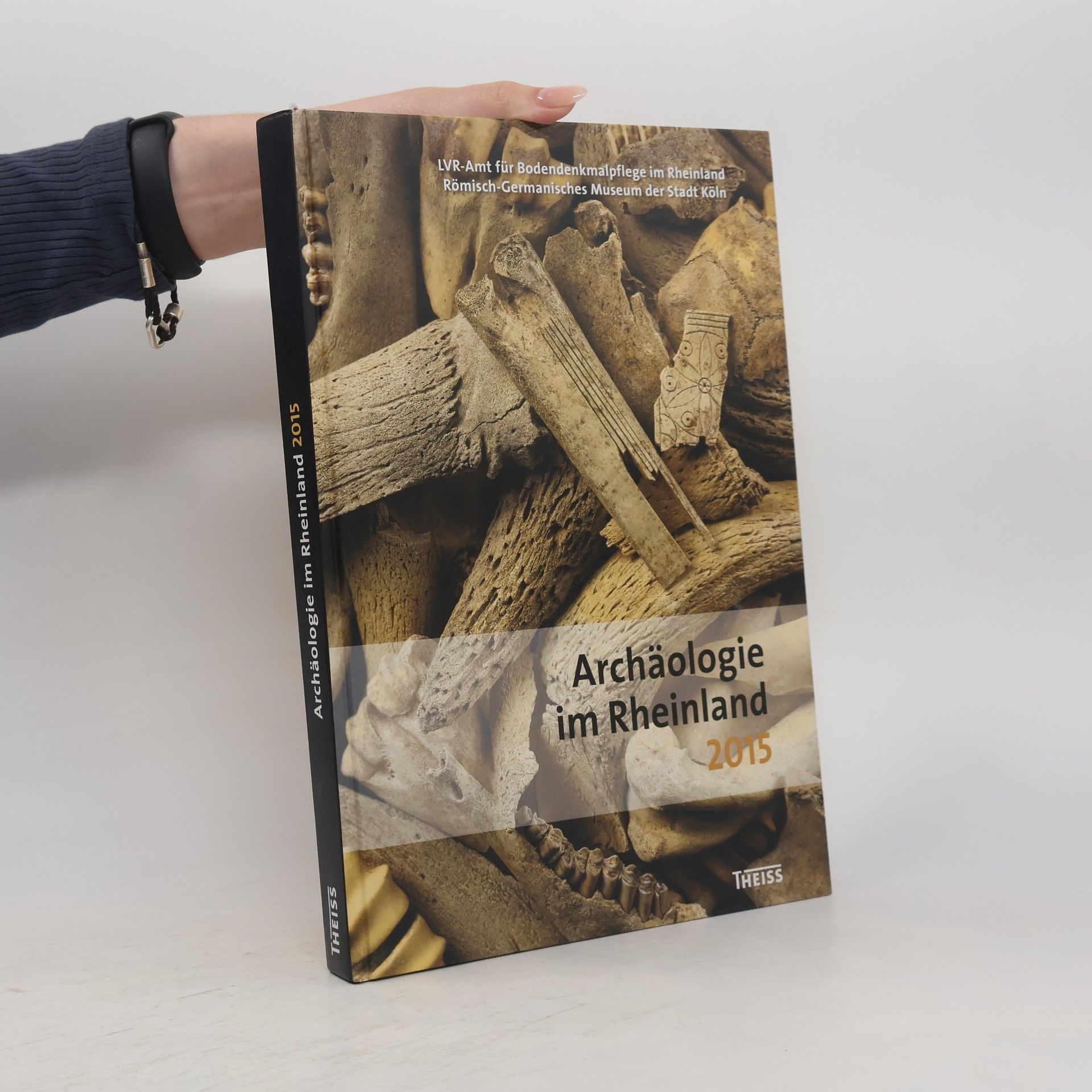 Römisch-Germanisches Museum der Stadt Köln Archäologie im Rheinland 2015