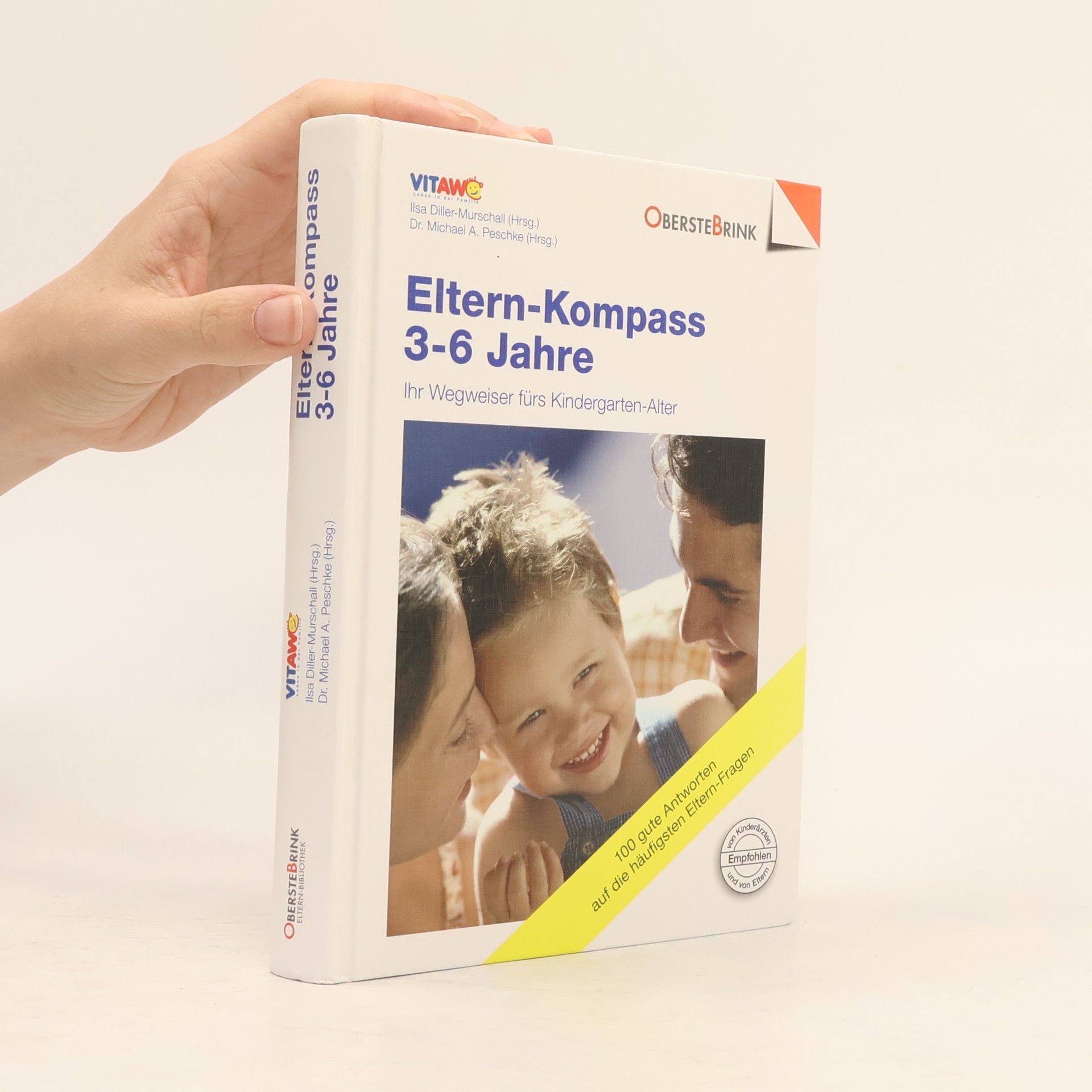 Ilsa Diller-Murschall Eltern-Kompass 3 - 6 Jahre