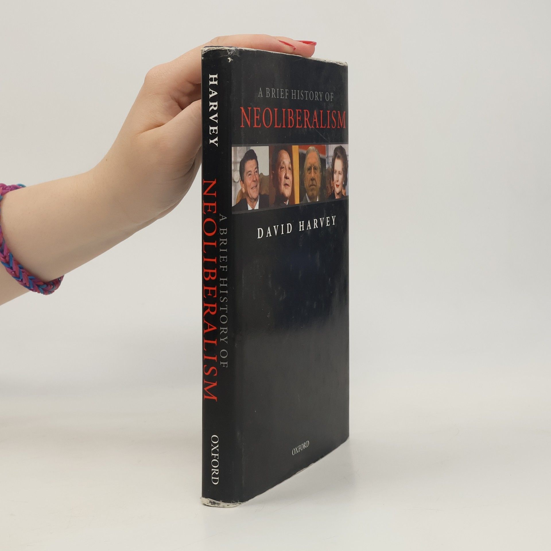 David Harvey A Brief History of Neoliberalism