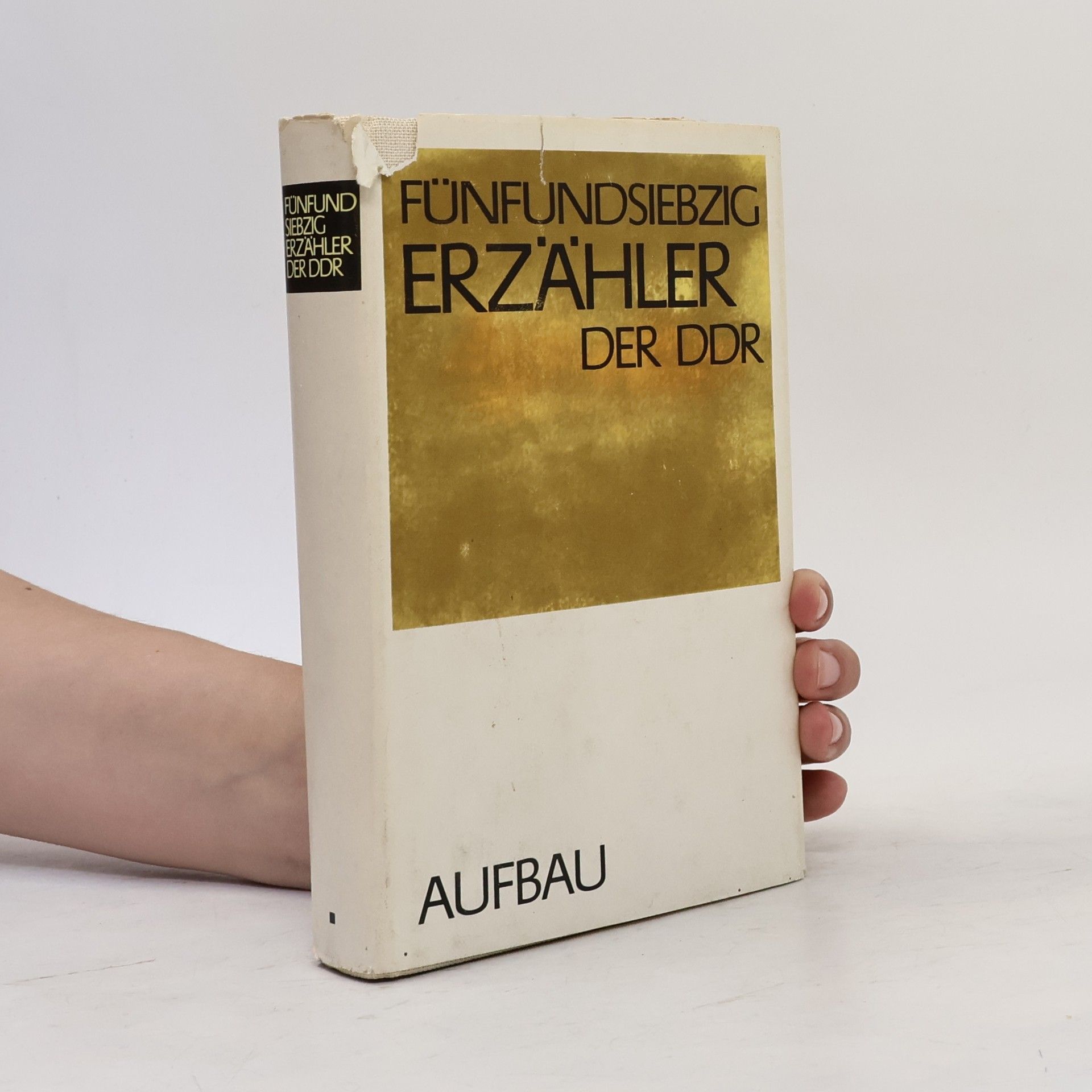 Collectif d'auteurs Fünfundsiebzig Erzähler der DDR