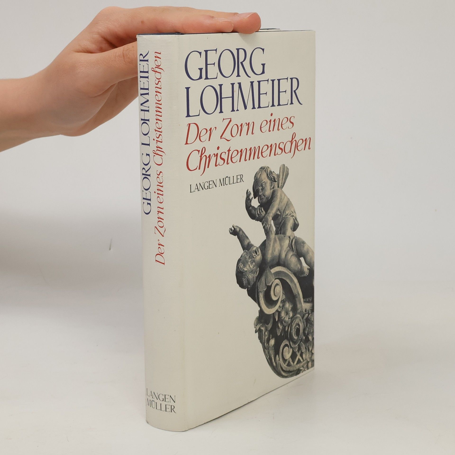 Georg Lohmeier Der Zorn eines Christenmenschen