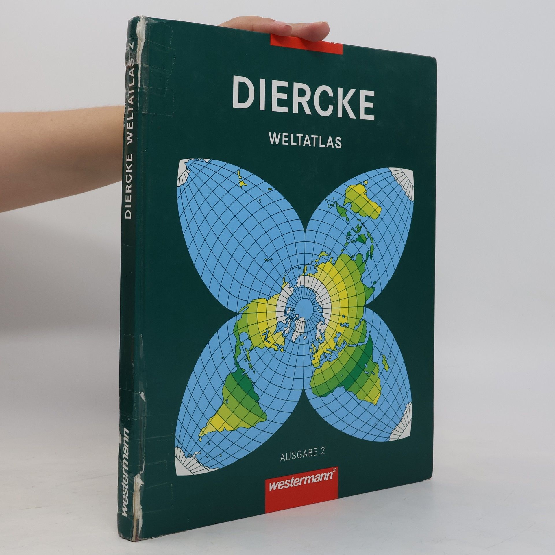 Carl Diercke Diercke Weltatlas: Ausgabe 2 Diercke Weltatlas 2