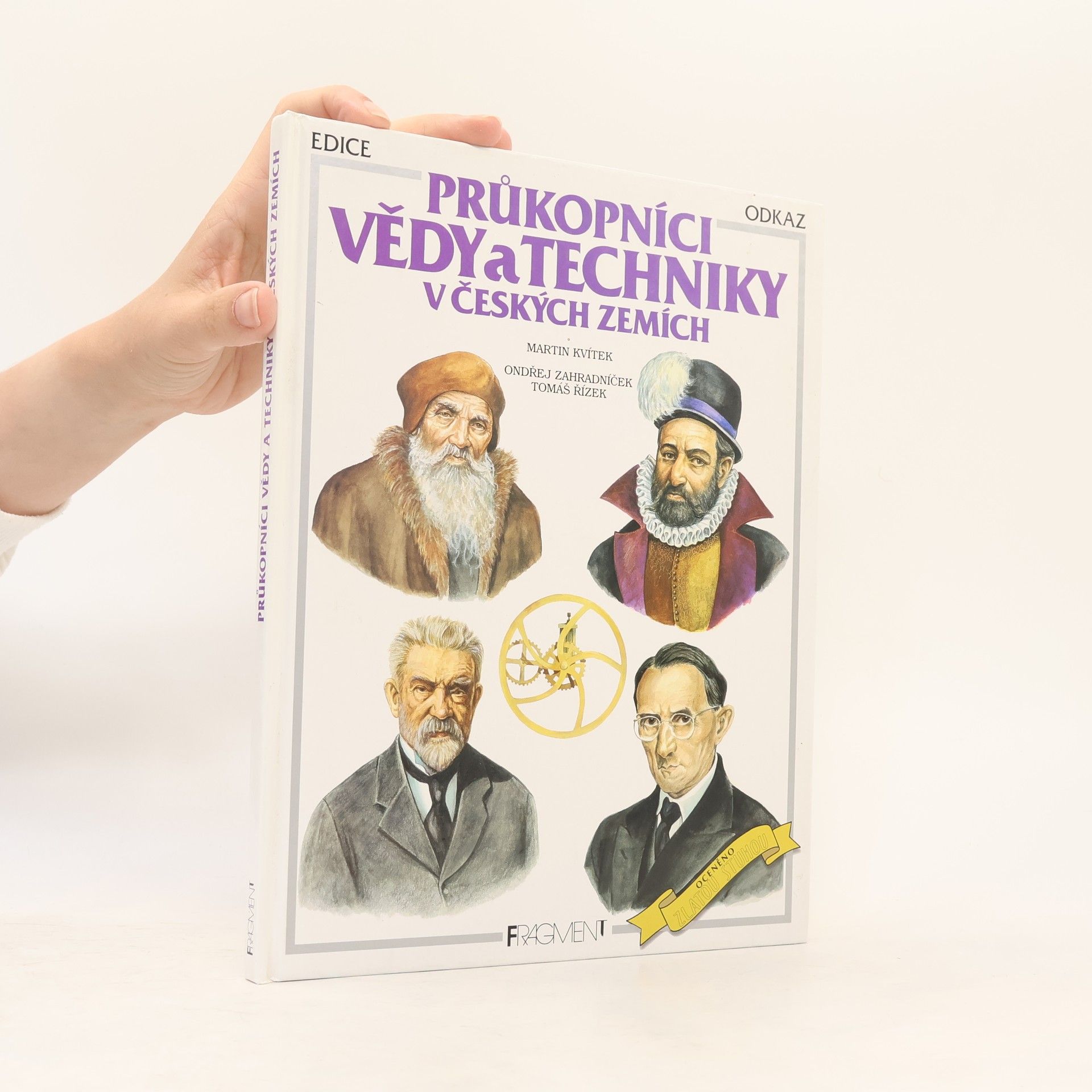Martin Kvítek Průkopníci vědy a techniky v Českých zemích