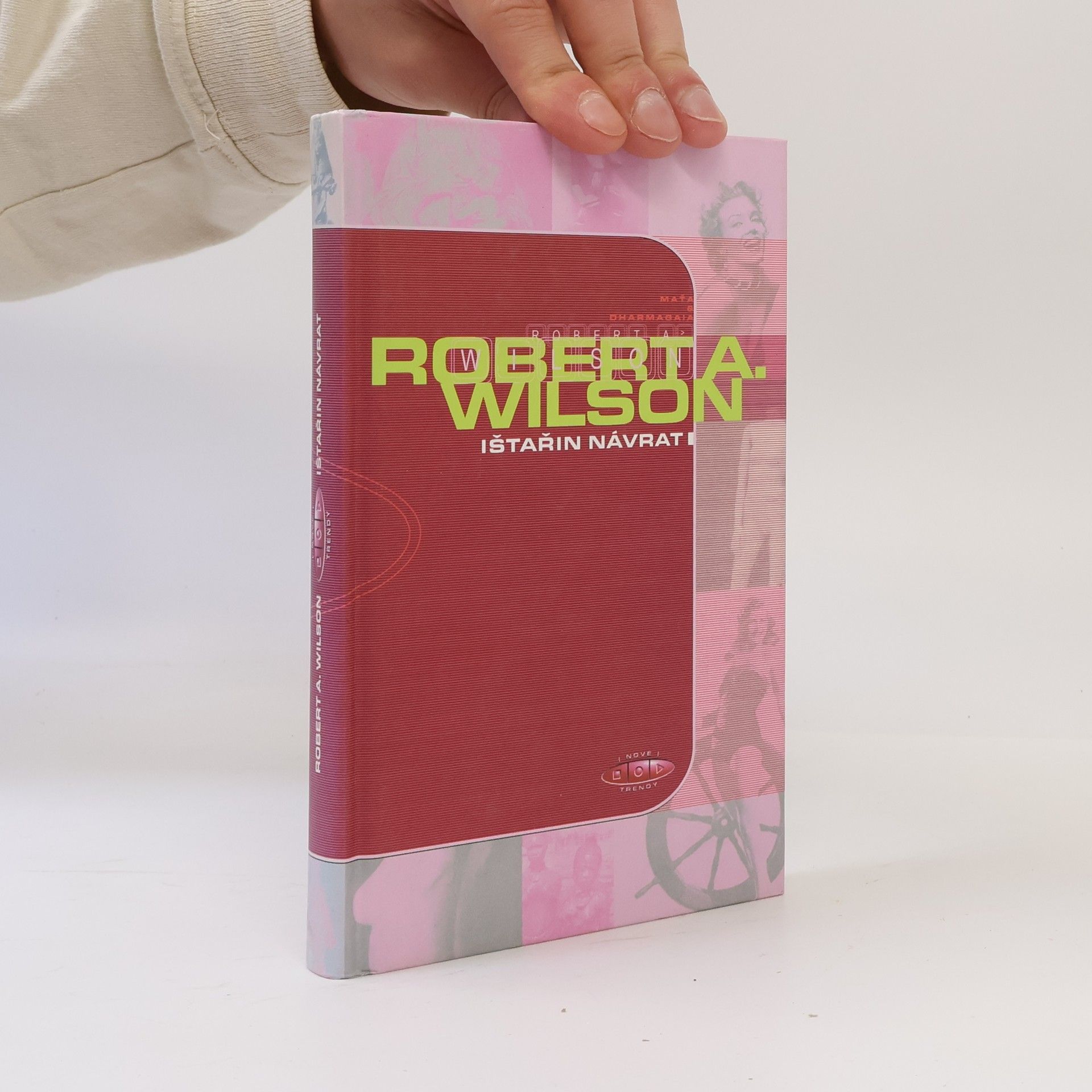 Robert Anton Wilson Ištařin návrat, aneb, Proč bohyně sestoupila do podsvětí a co nás čeká nyní při jejím návratu