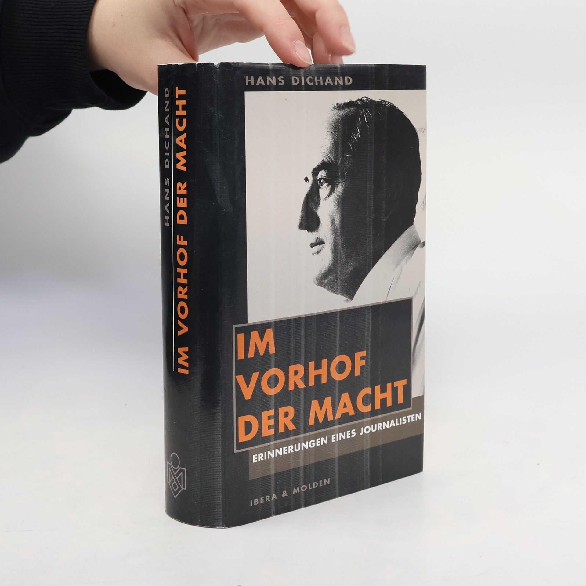 Hans Dichand Im Vorhof der Macht