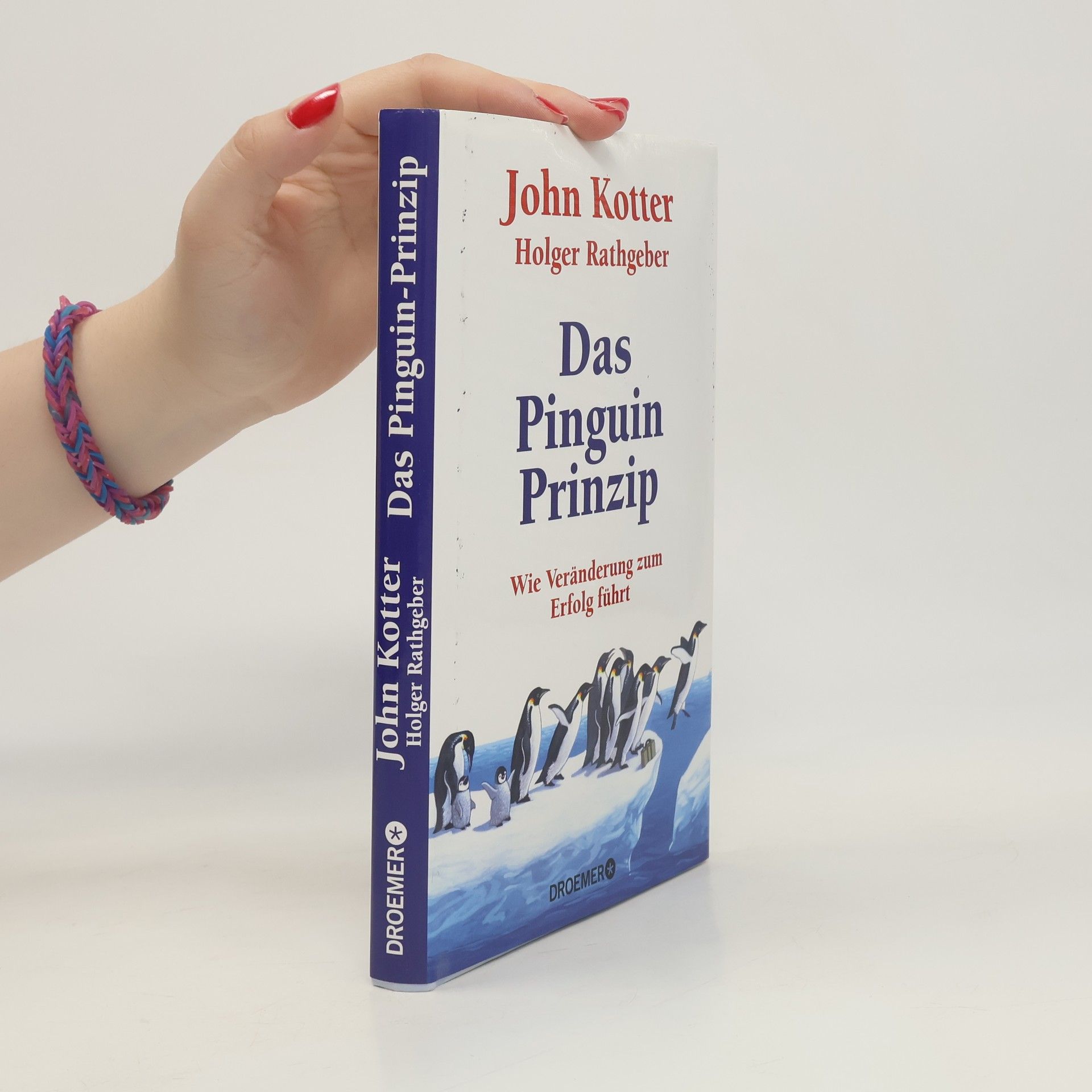 John P. Kotter Das Pinguin-Prinzip