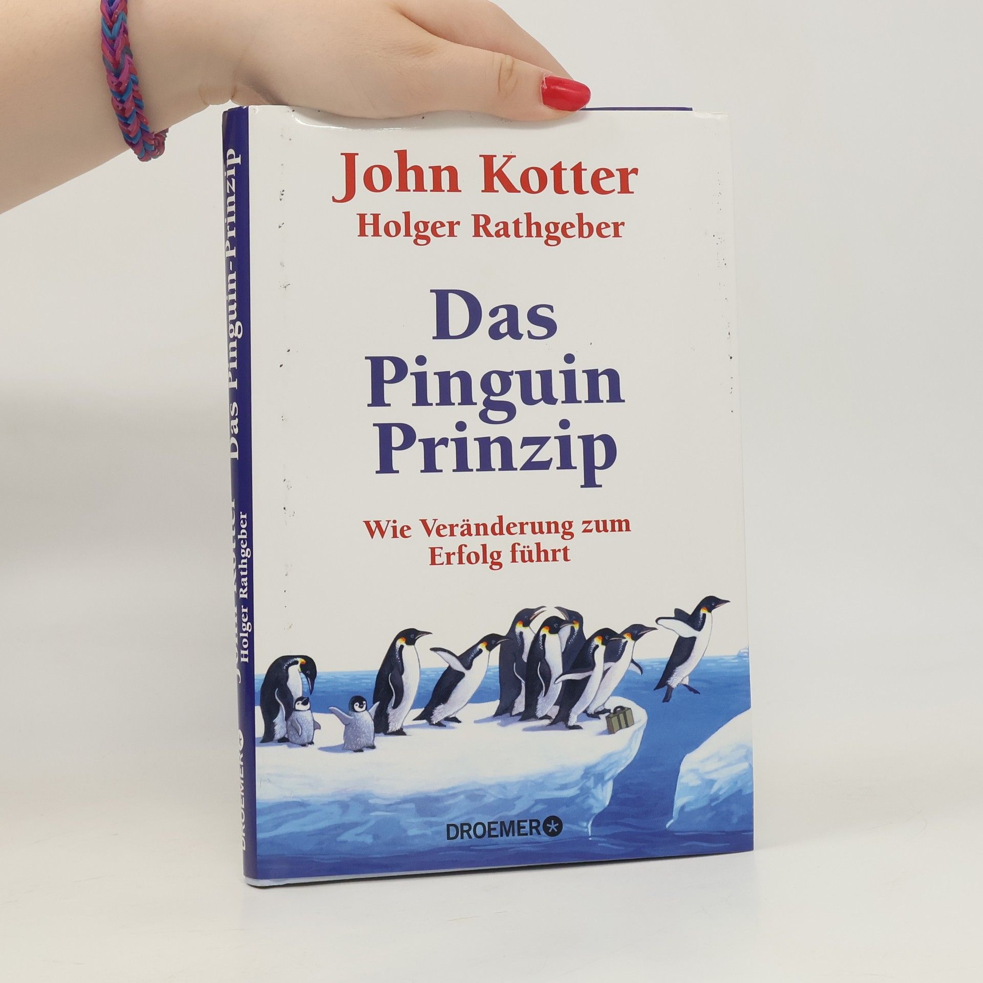 John P. Kotter Das Pinguin-Prinzip