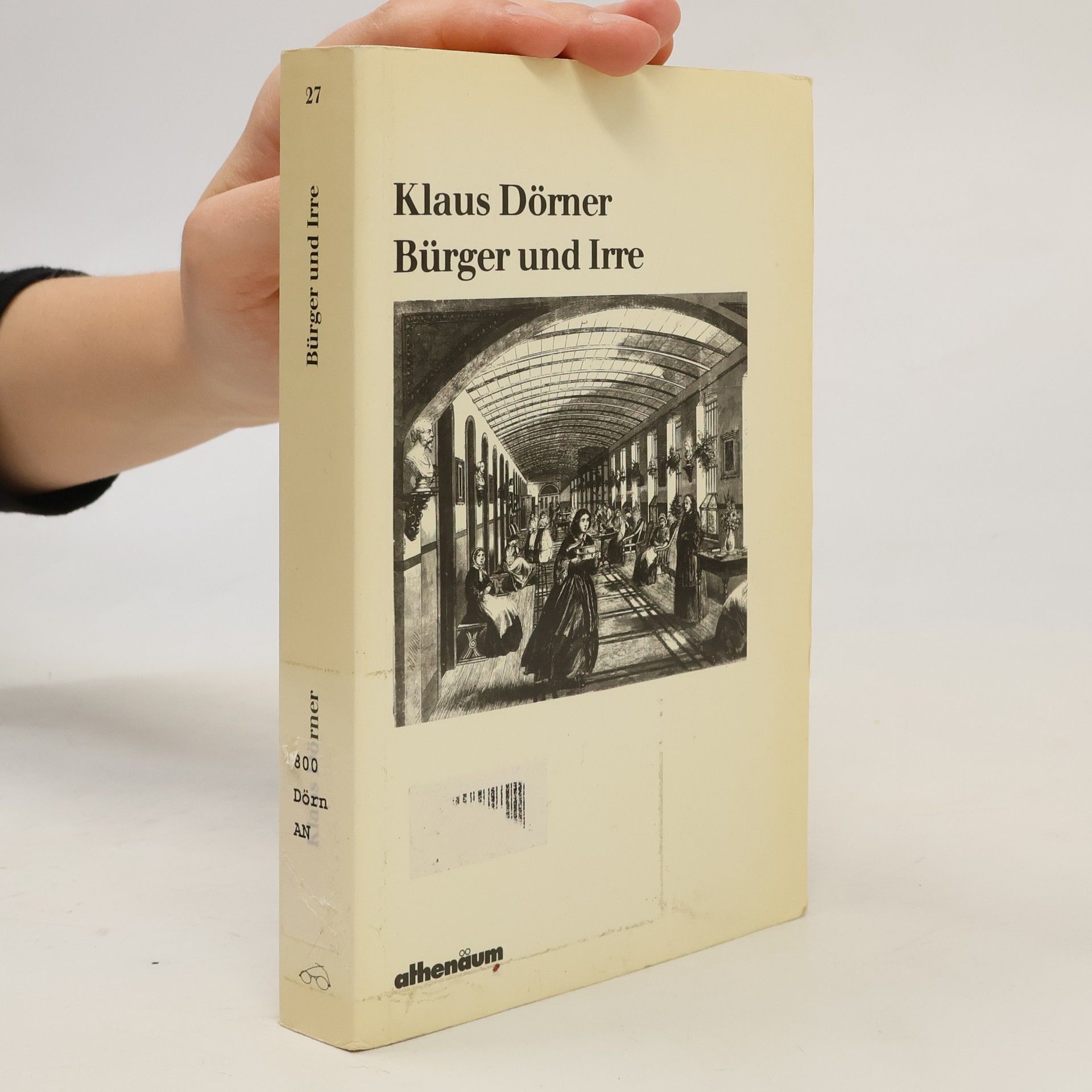Klaus Dörner Bürger und Irre