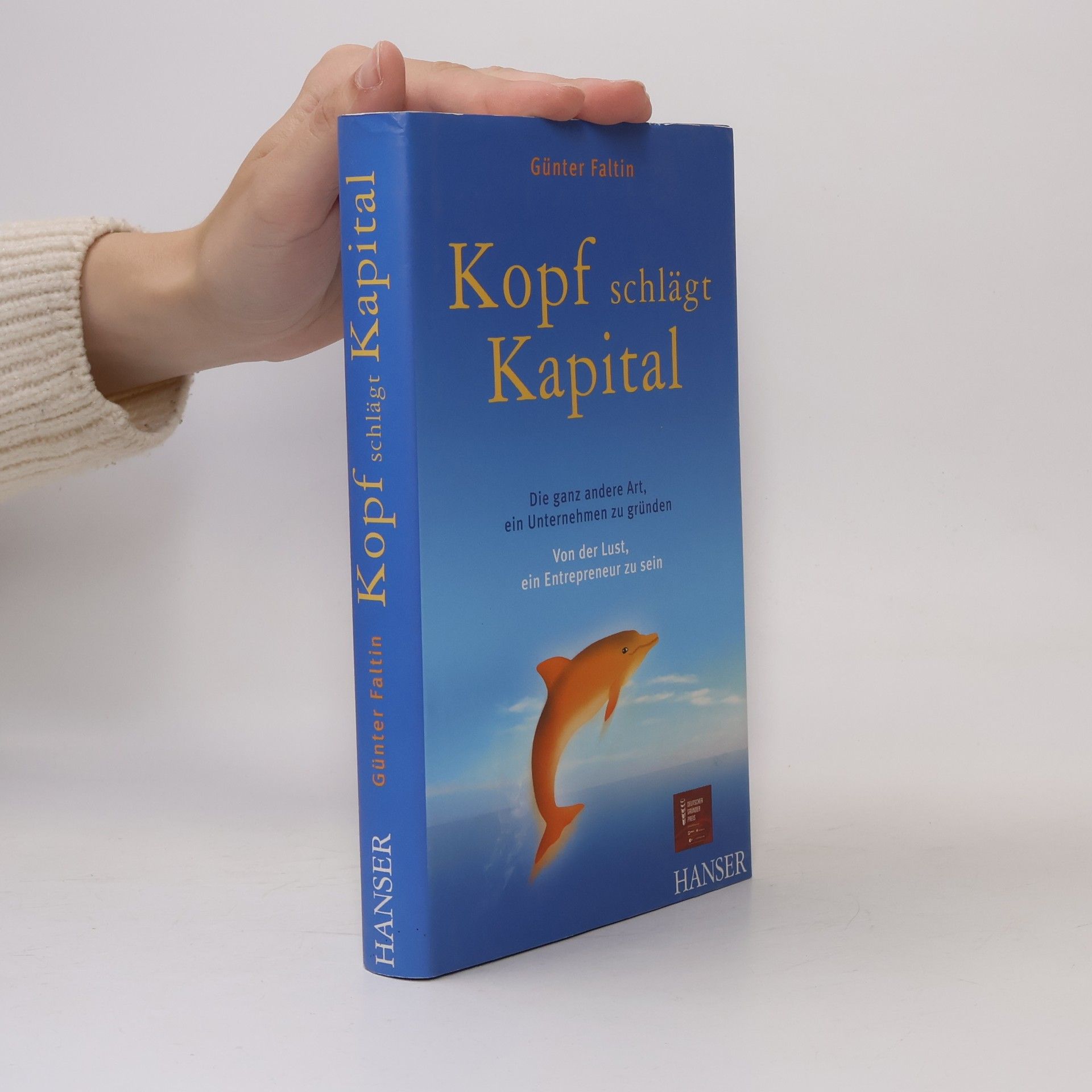 Günter Faltin Kopf schlägt Kapital