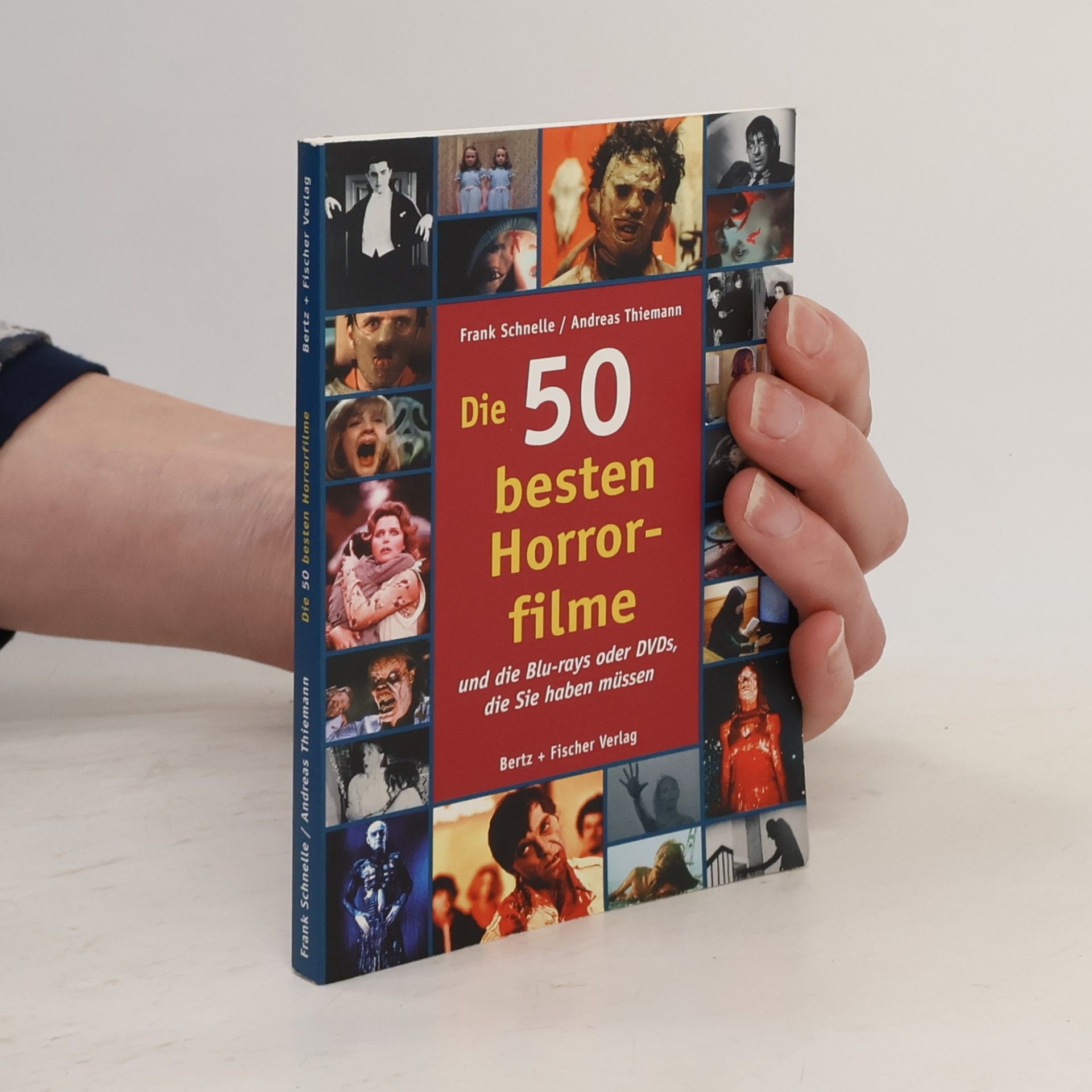 Frank Schnelle Die 50 besten Horrorfilme