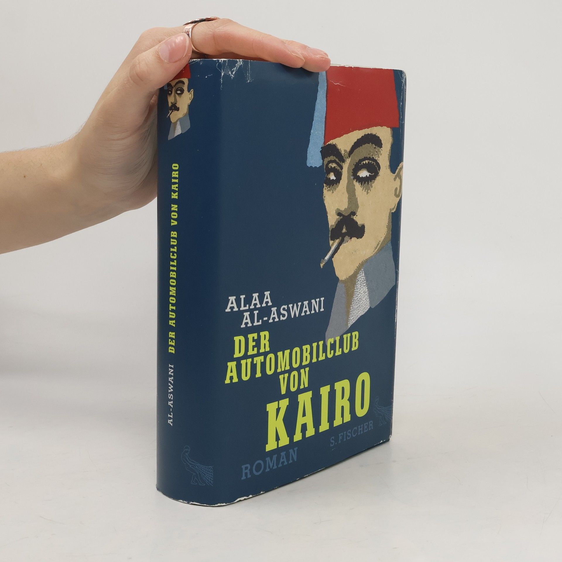 Alaa el Aswany Der Automobilclub von Kairo