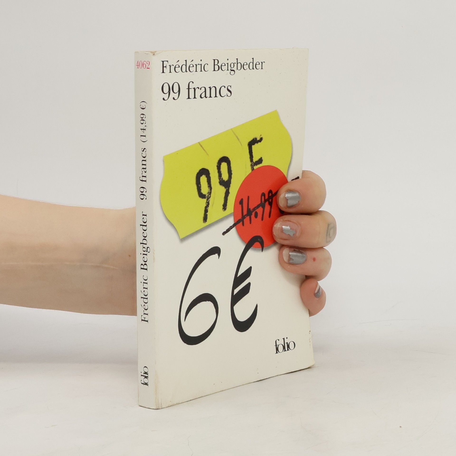 Frédéric Beigbeder 99 francs