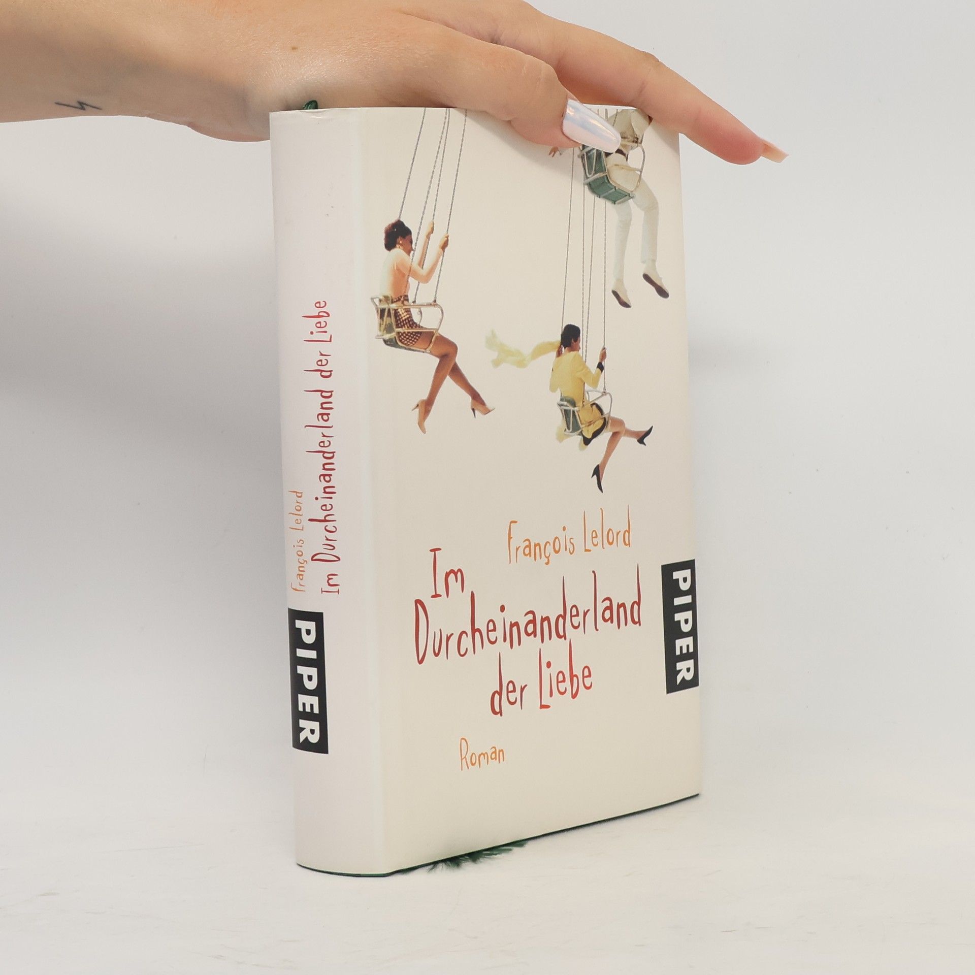 Francois Lelord Im Durcheinanderland der Liebe