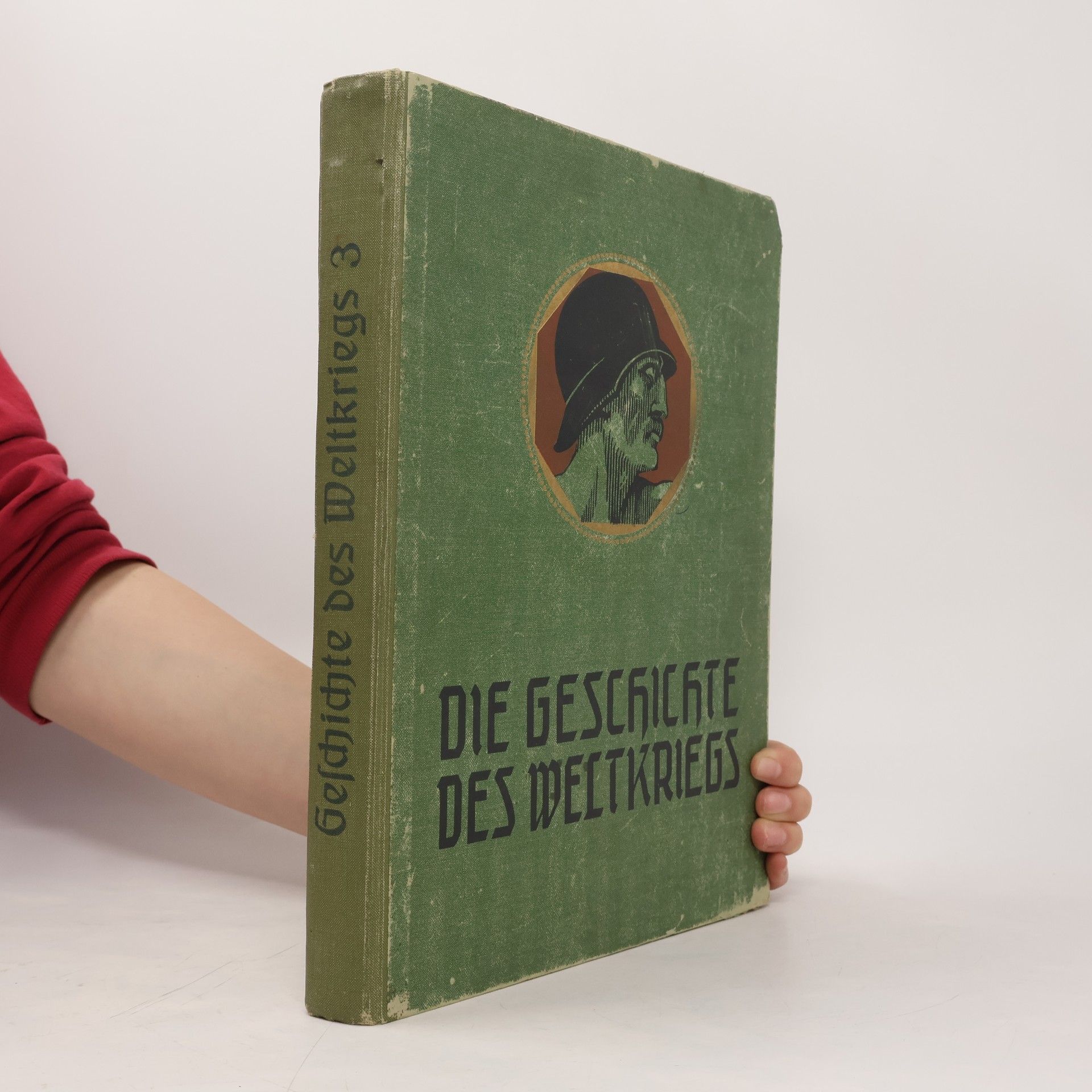 Autorenkollektiv Die Geschichte des Weltkrieges. Band III.