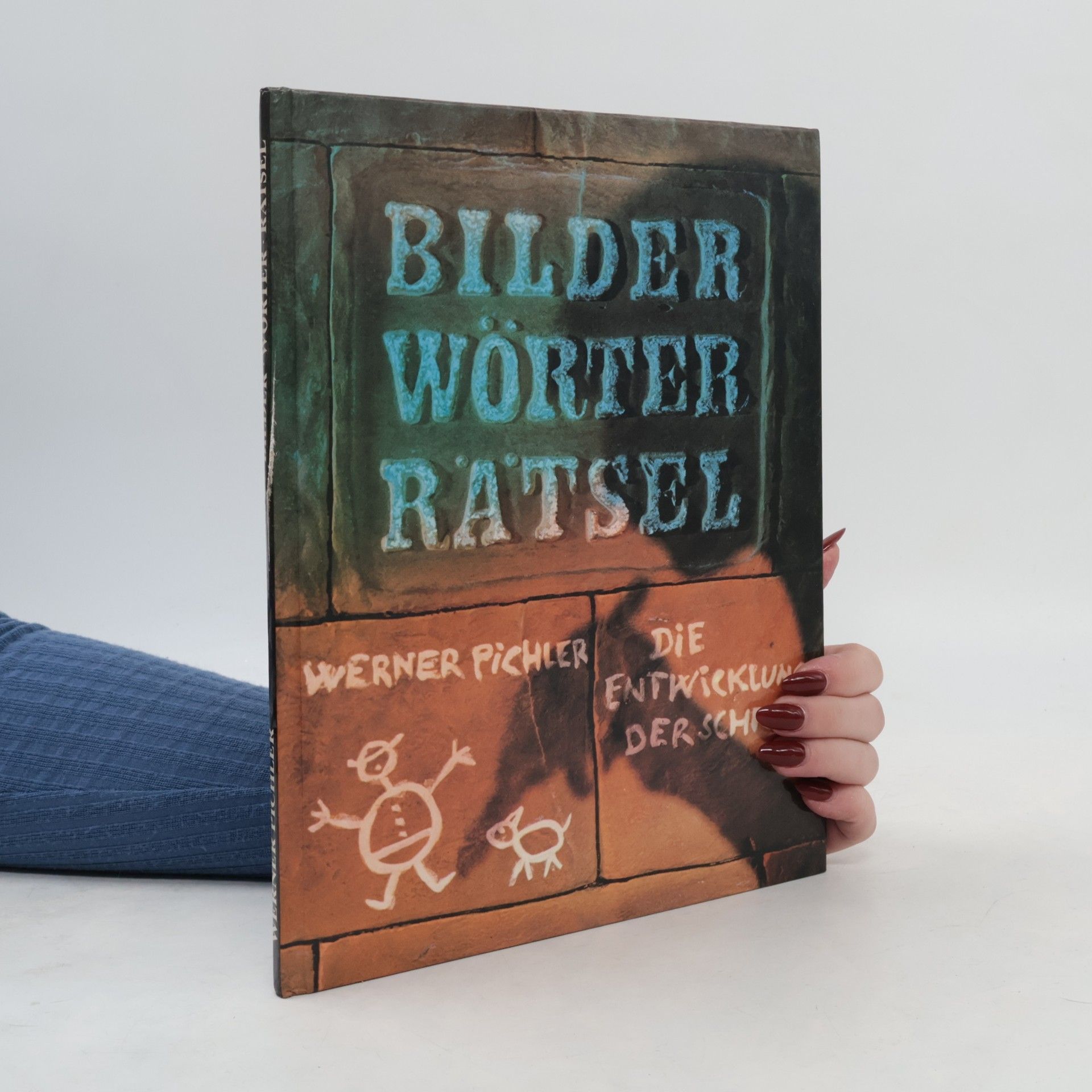 Werner J. Pichler Bilder, Wörter, Rätsel