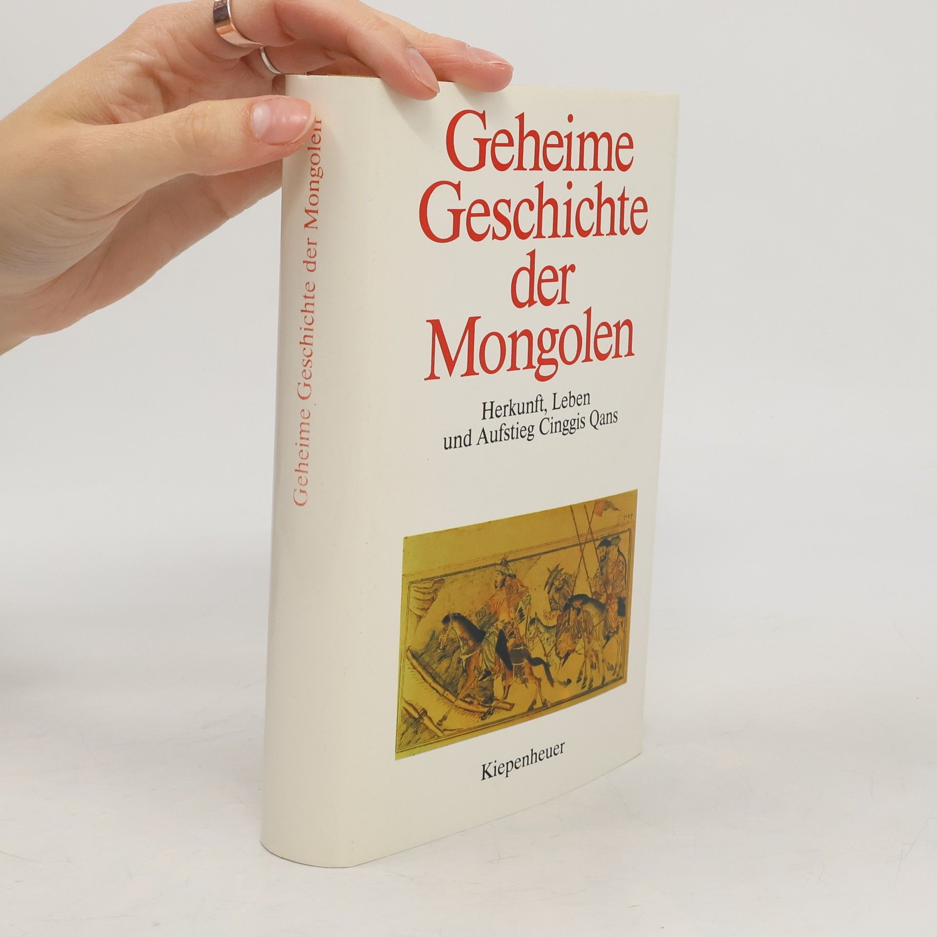 Manfred Taube Geheime Geschichte der Mongolen