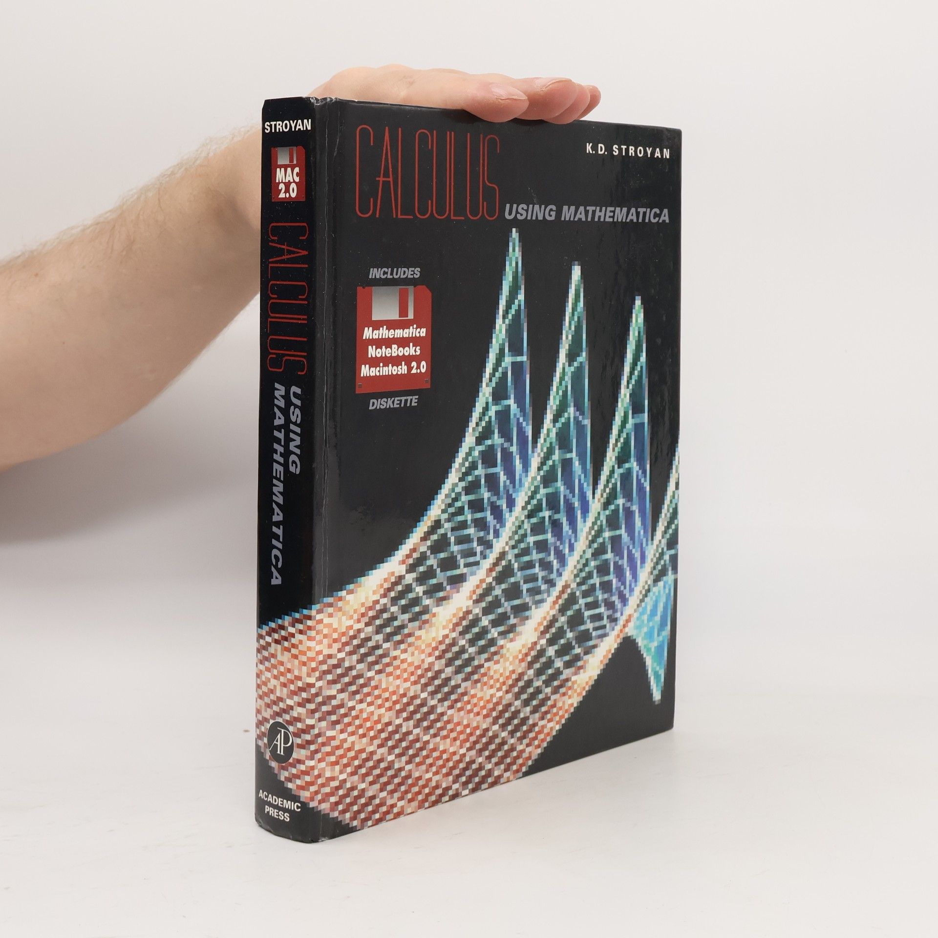 K. D. Stroyan Calculus Using Mathematica