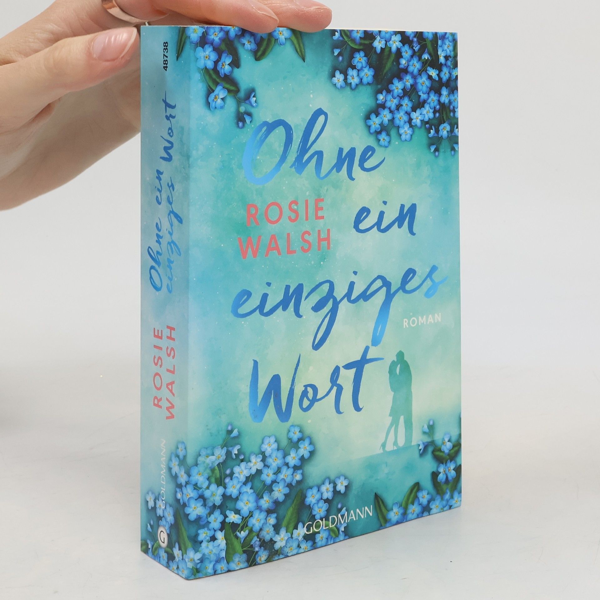 Rosie Walsh Ohne ein einziges Wort