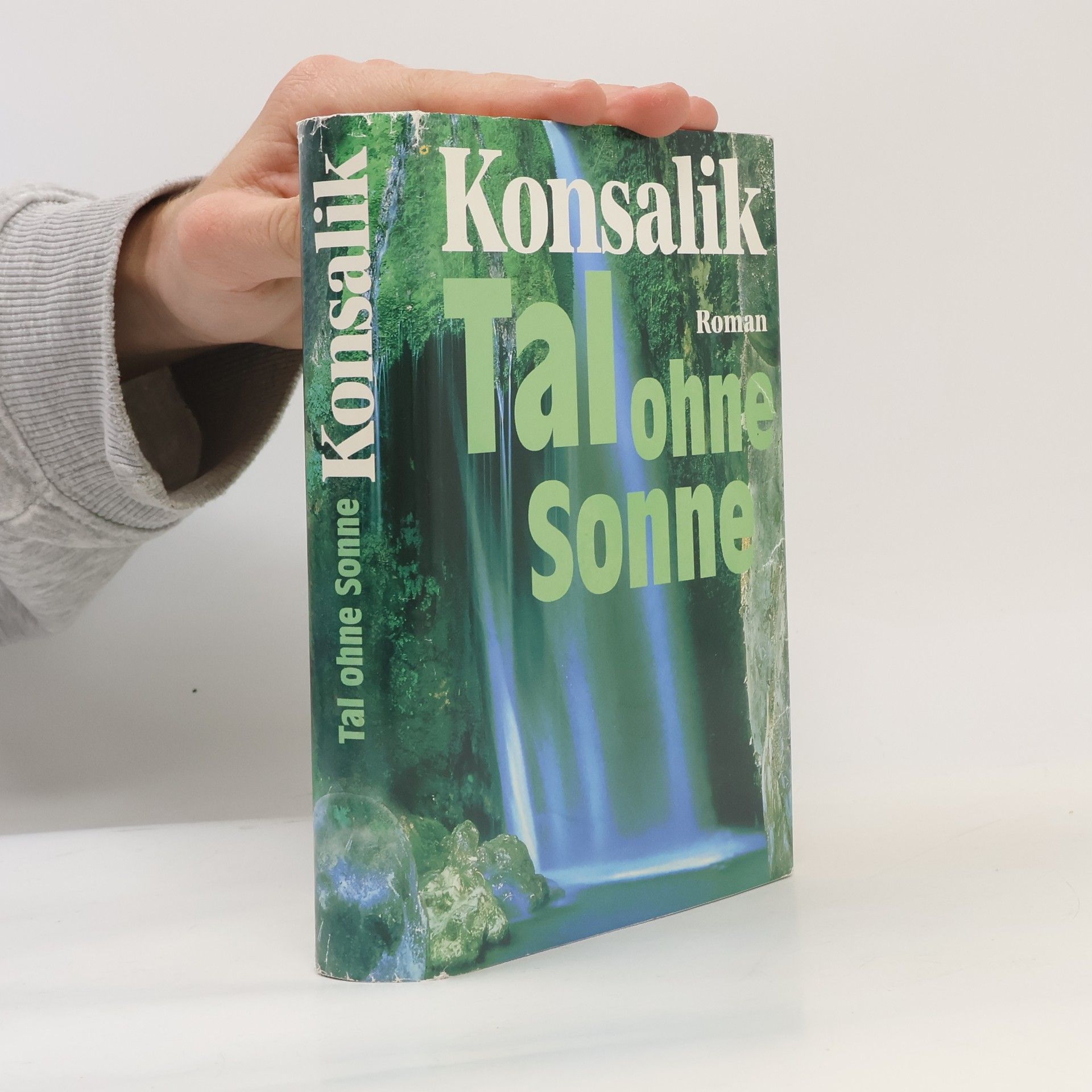 Heinz G. Konsalik Tal ohne Sonne