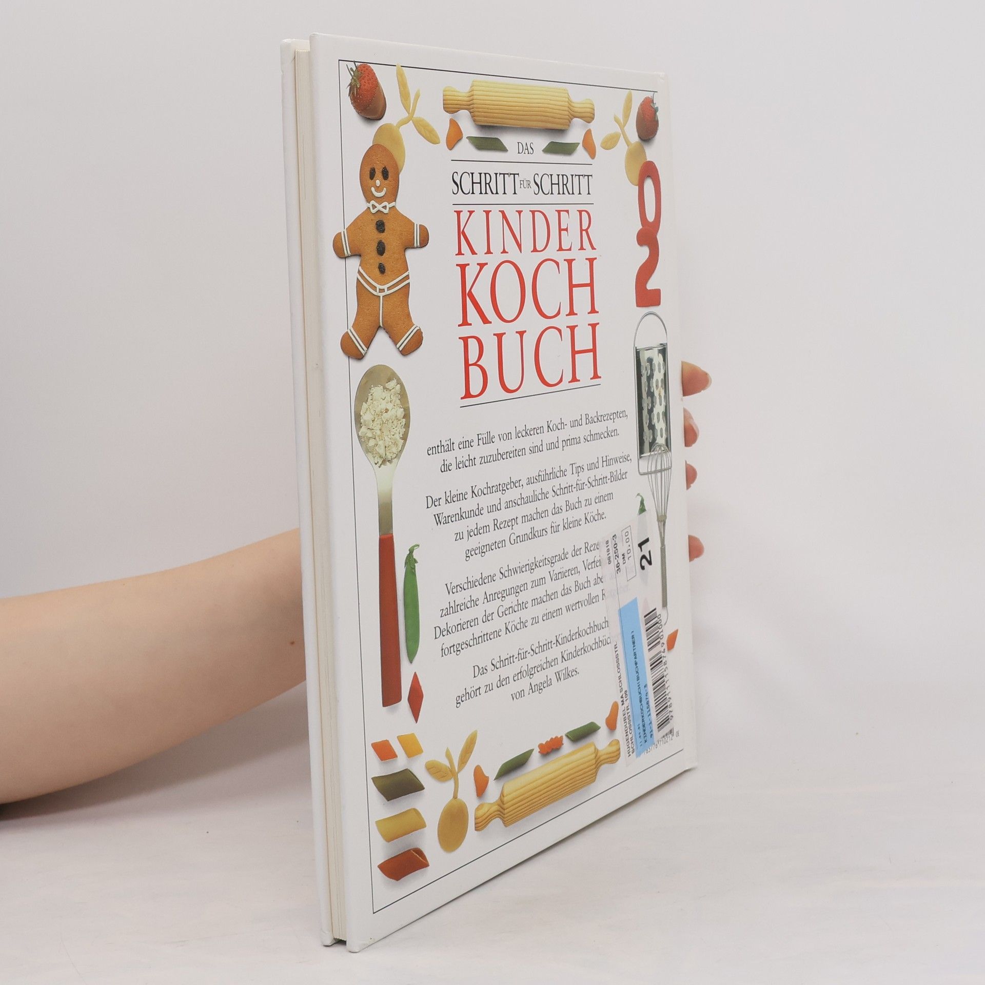 Angela Wilkes Das Schritt-für-Schritt-Kinderkochbuch