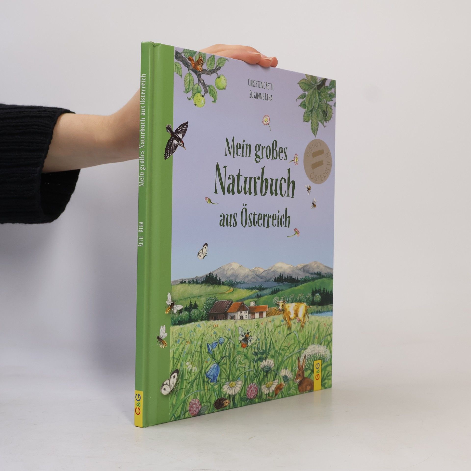 Christine Kettl Mein großes Naturbuch aus Österreich