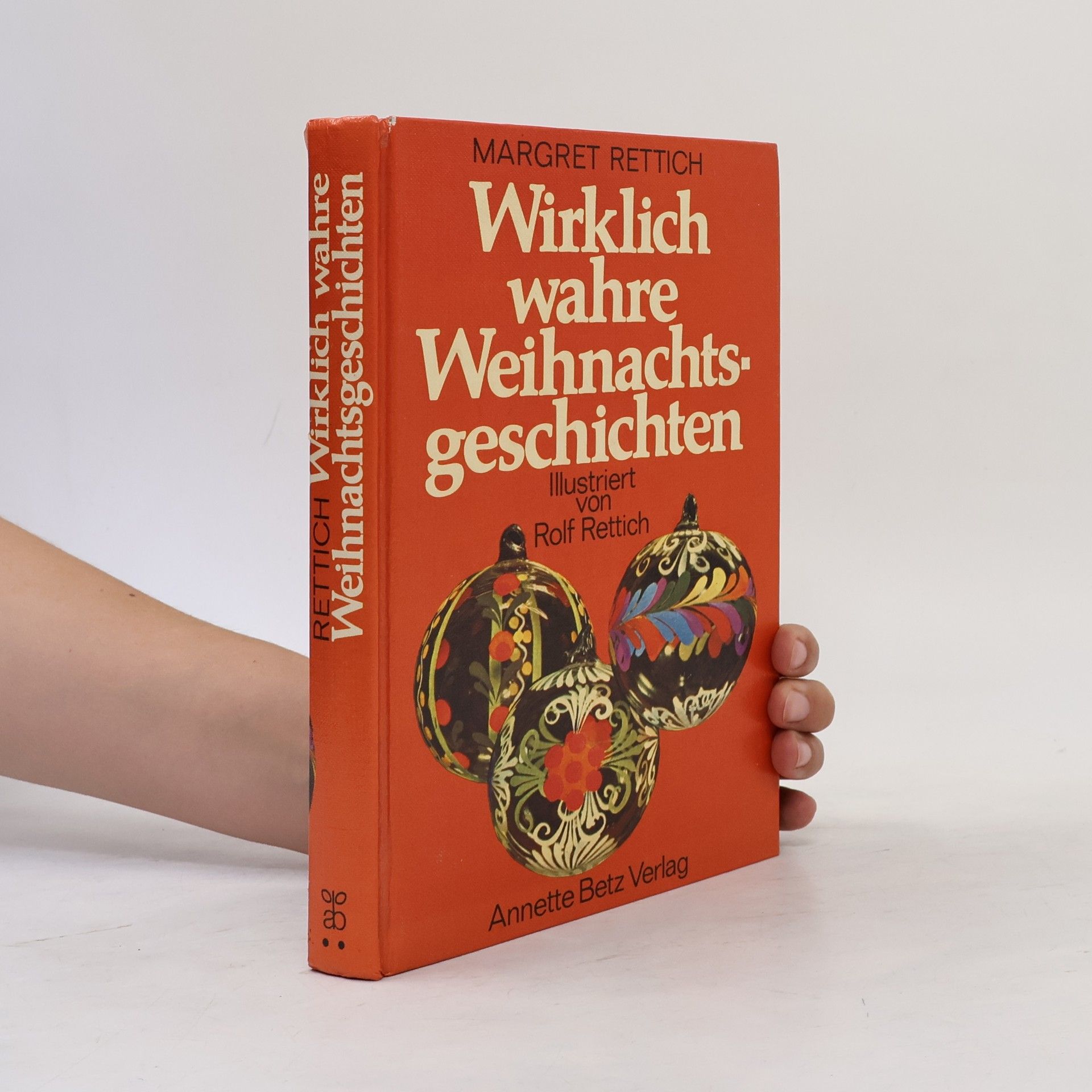 Margret Rettich Wirklich wahre Weihnachtsgeschichten