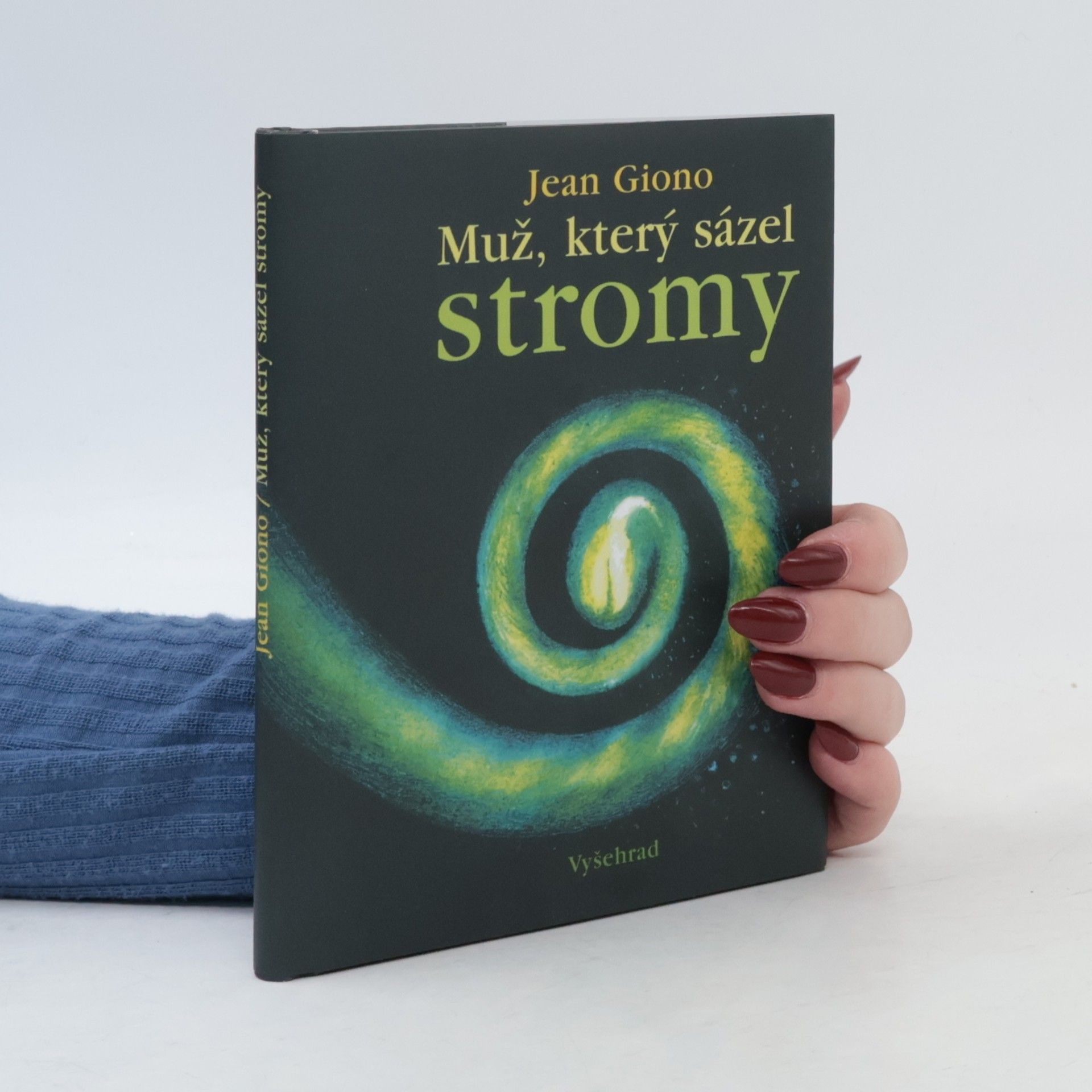 Jean Giono Muž, který sázel stromy