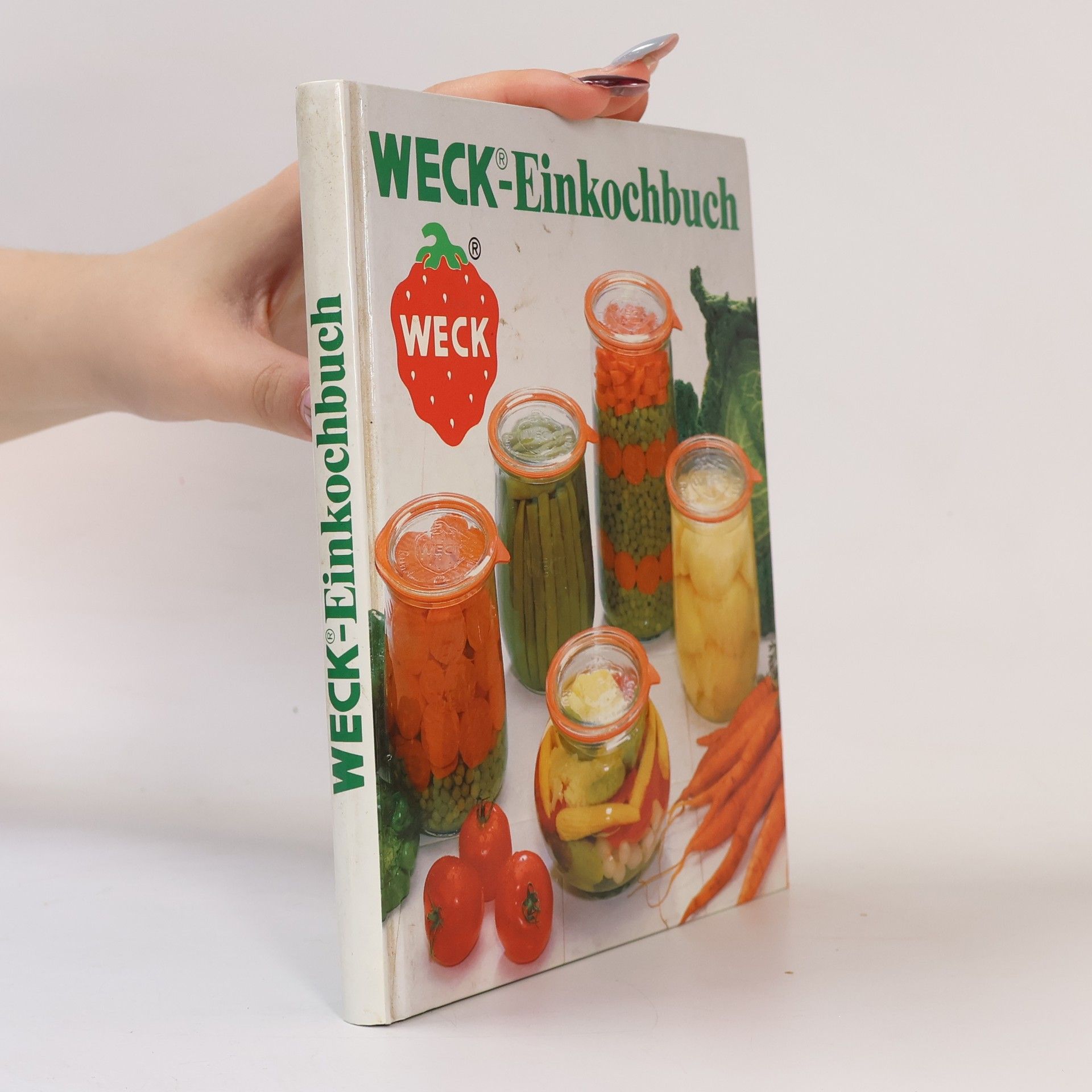 Autorenkollektiv Weck-Einkochbuch