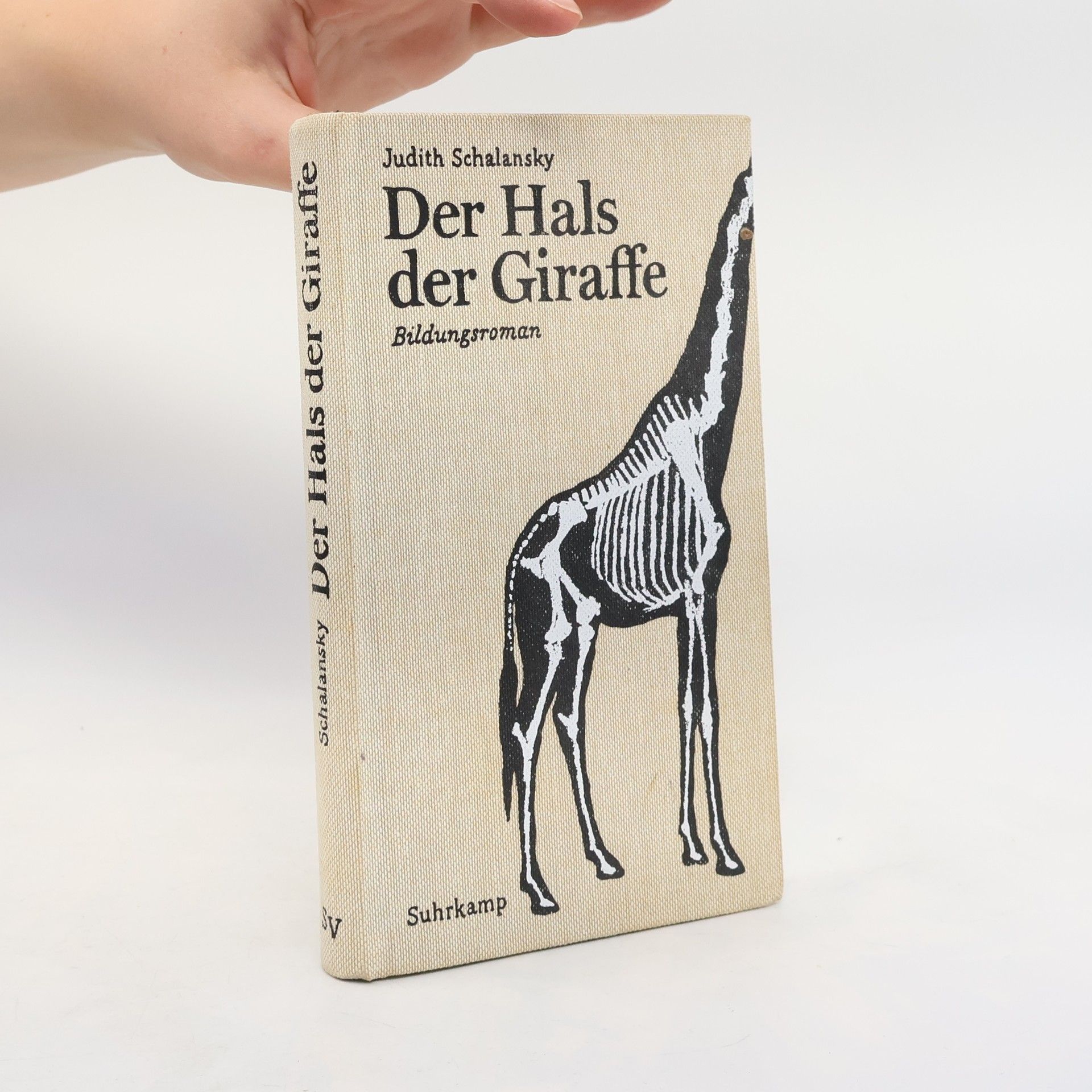 Judith Schalansky Der Hals der Giraffe : Bildungsroman