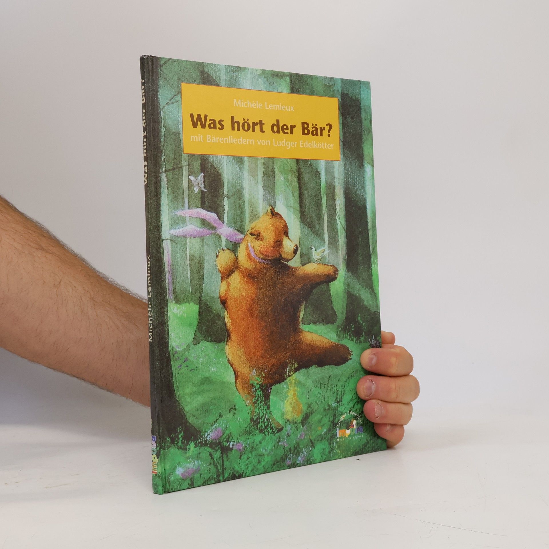 Michèle Lemieux Was hört der Bär?