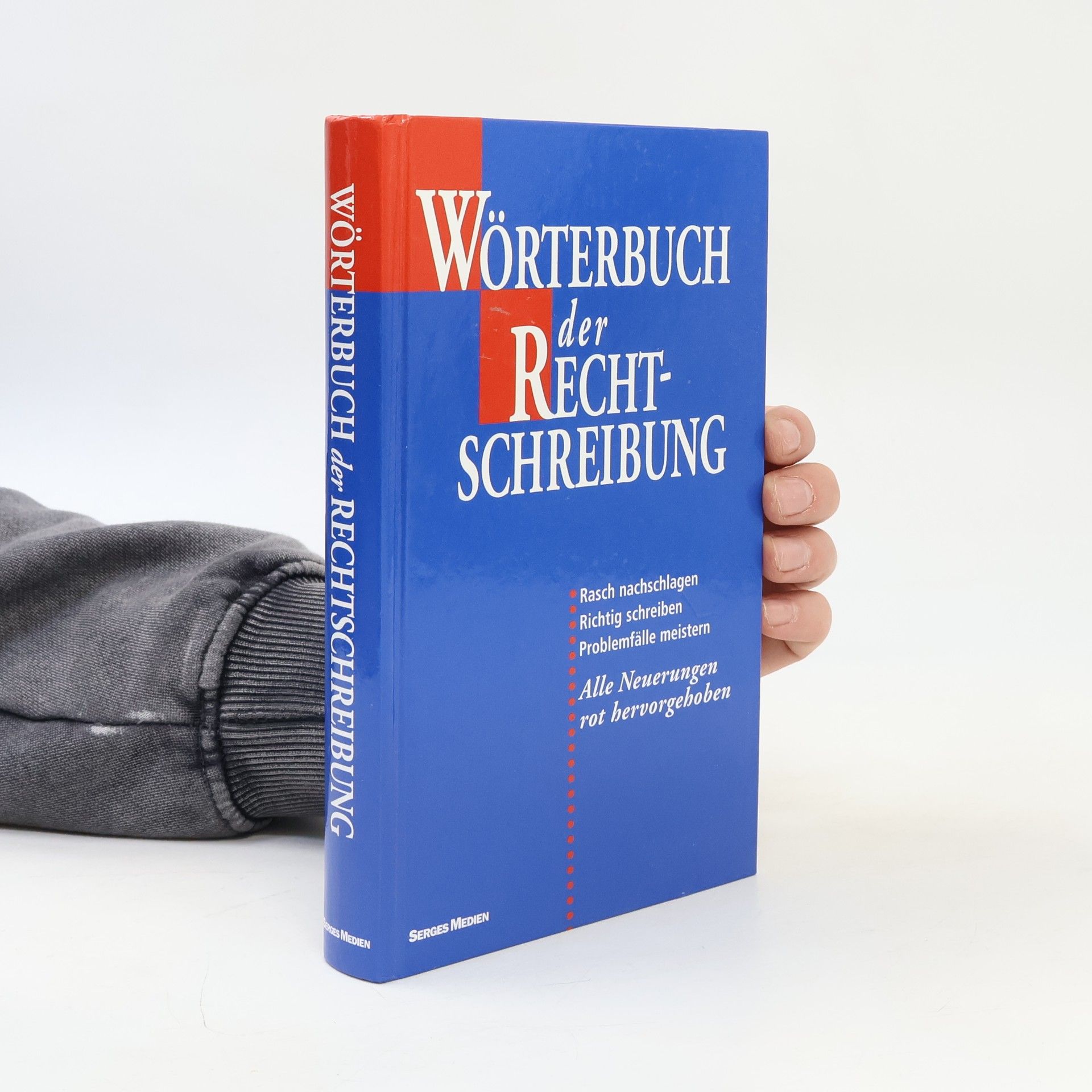 Kolektiv autorů Wörterbuch der Rechtschreibung